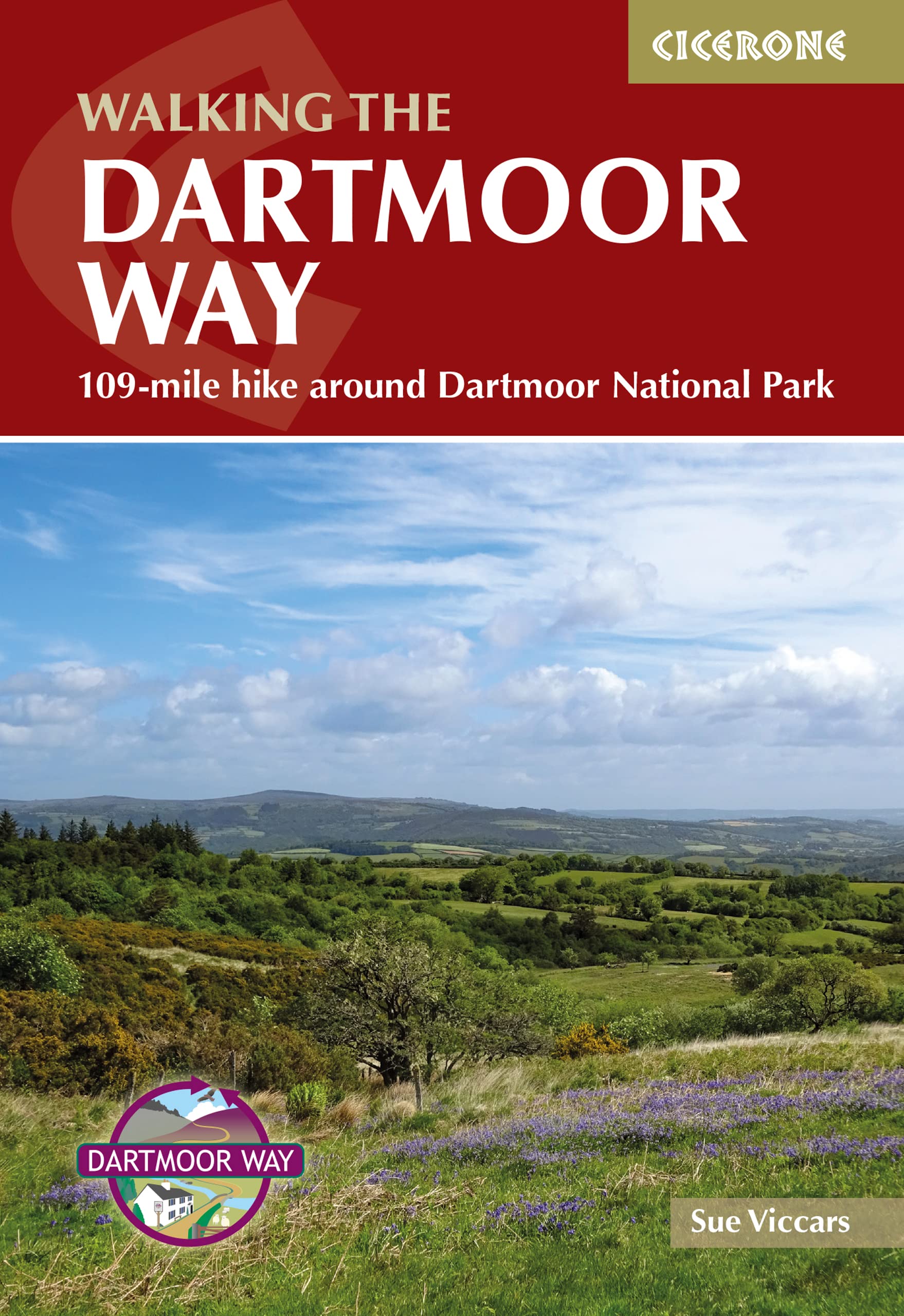 Walking the Dartmoor Way: 109-mile hike around Dartmoor National Park (Cicerone Multi-day Walking Guides)