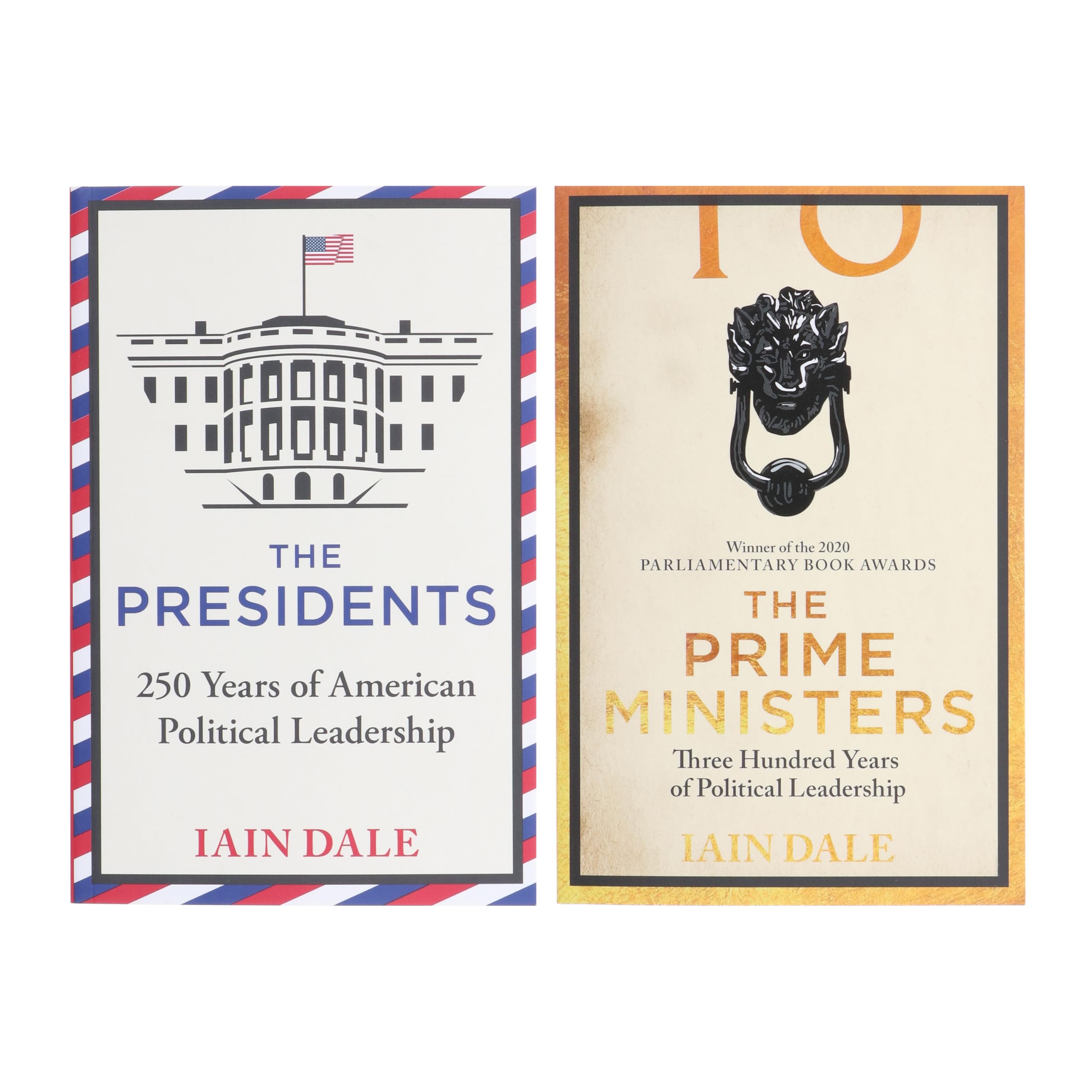 Iain Dale Collection 2 Books Set (The Prime Ministers & The Presidents)