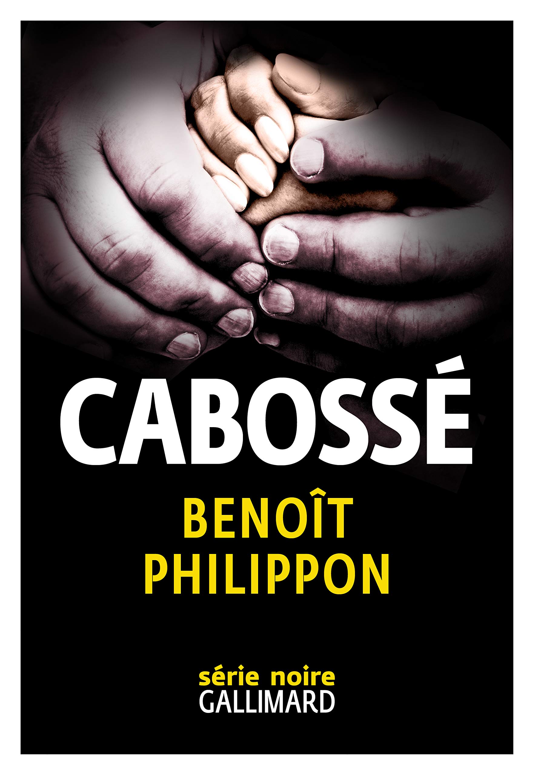 Cabosse (Série Noire - Romans noirs)