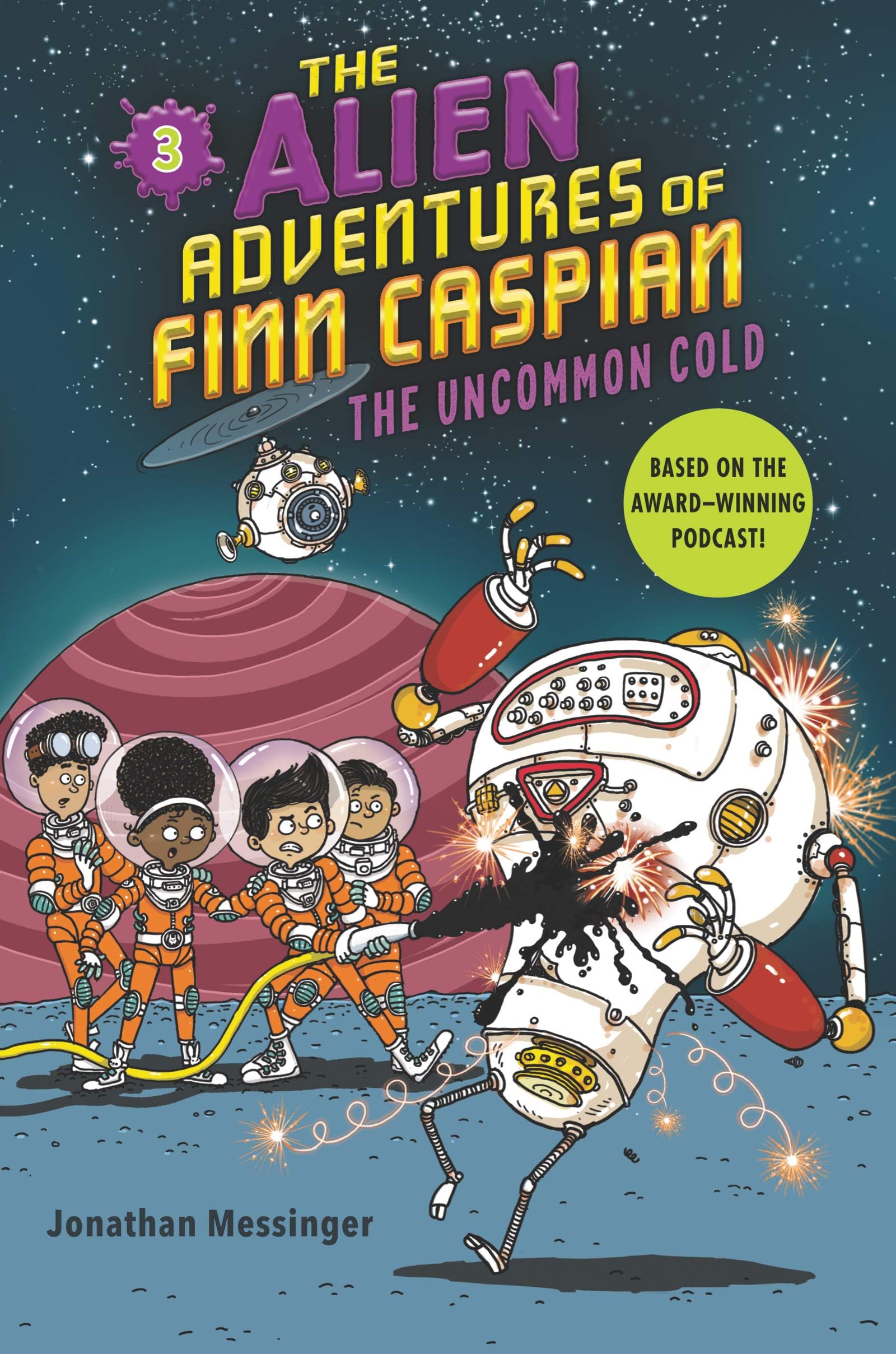The Alien Adventures of Finn Caspian #3: The Uncommon Cold Paperback โ 2 March 2021