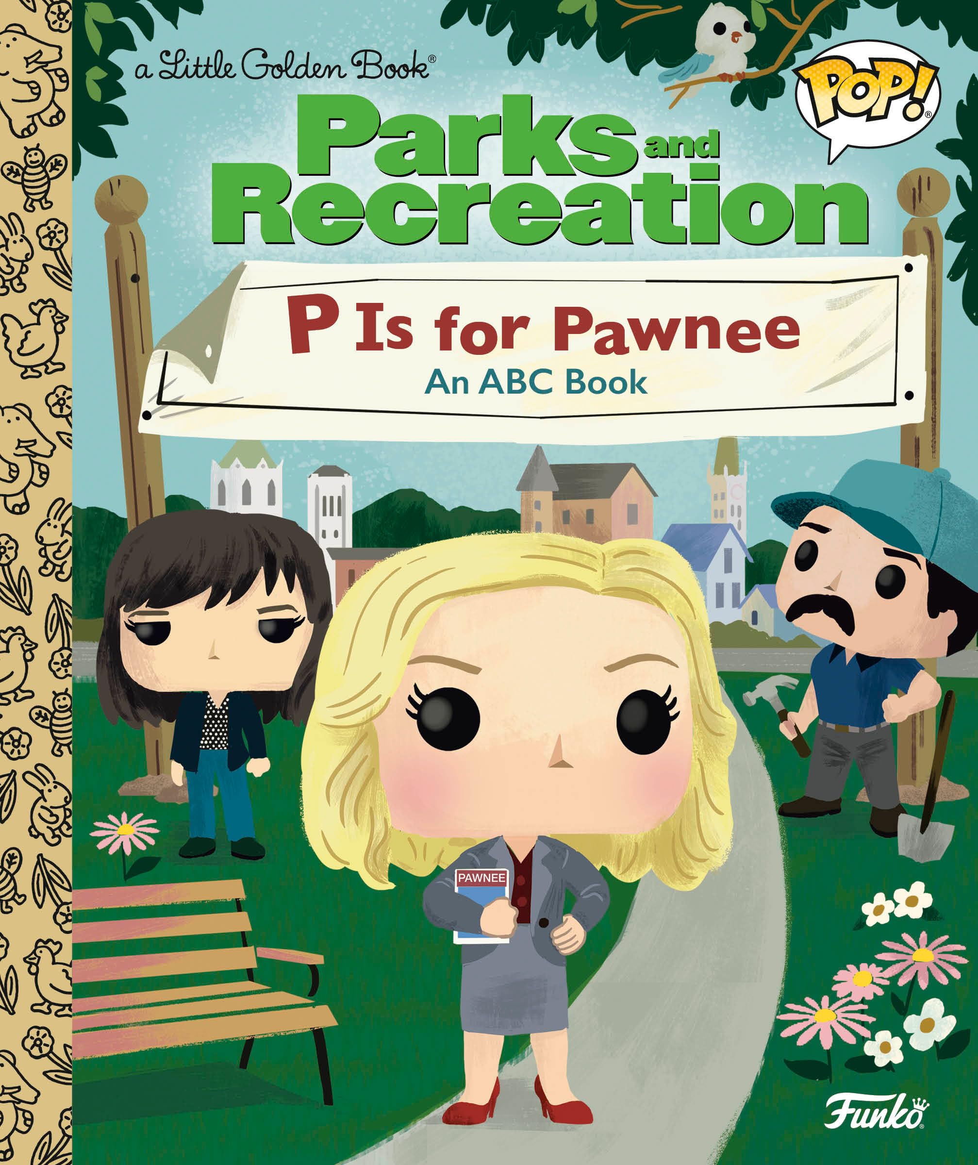 Parks and Recreation: P is for Pawnee: An ABC Book (Funko Pop... - 9798217025145