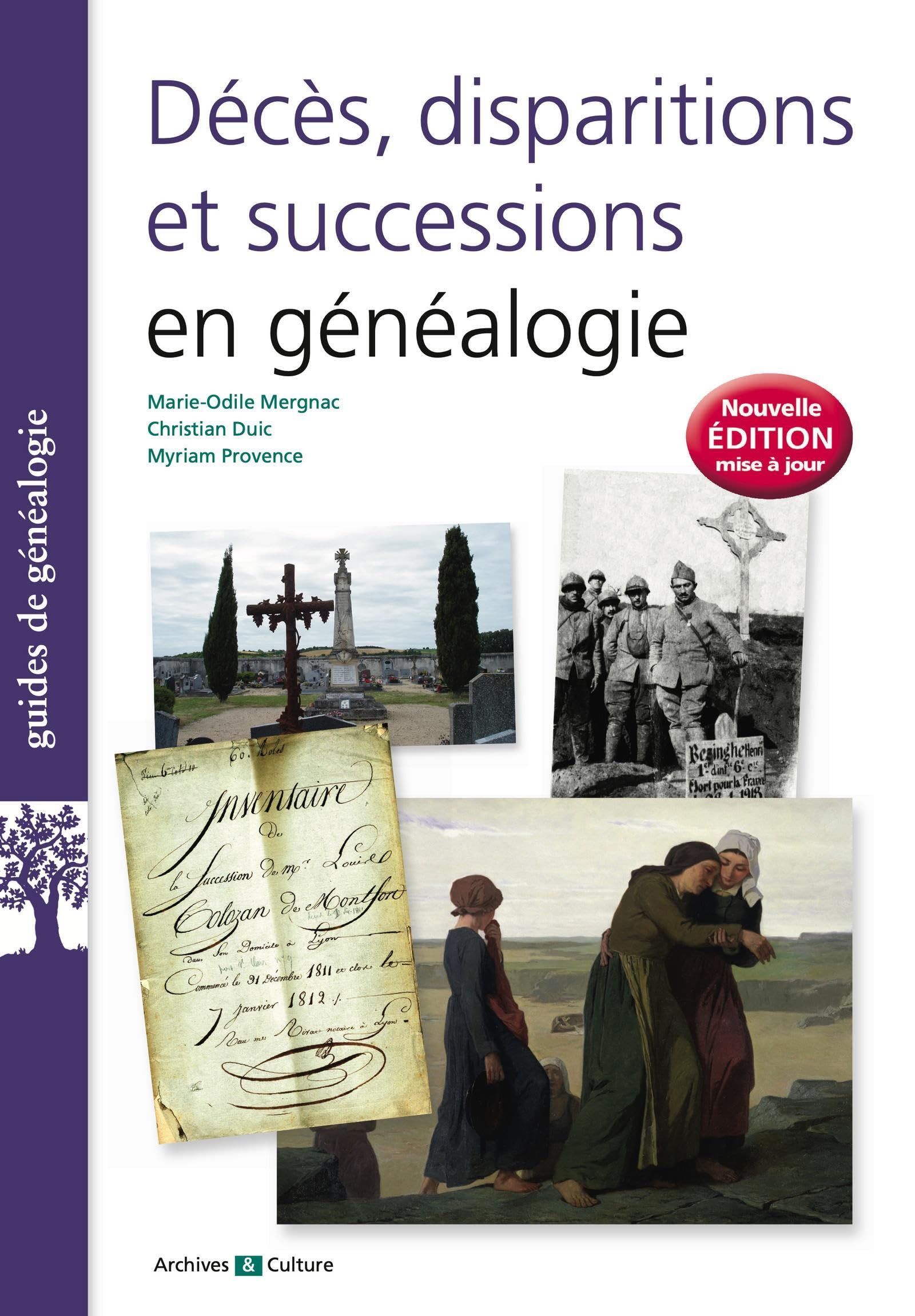 Décès, disparitions et successions en généalogie: 6e édition mise à jour