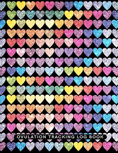 Ovulation Tracking Log Book: 65 Pages Easy-Carry Slim Log Book With Tables | Manual Pregnancy Test Strip &amp; Ovulation Test Strips Paper Progression Recording Glittering Colorful Love Fertility Journal