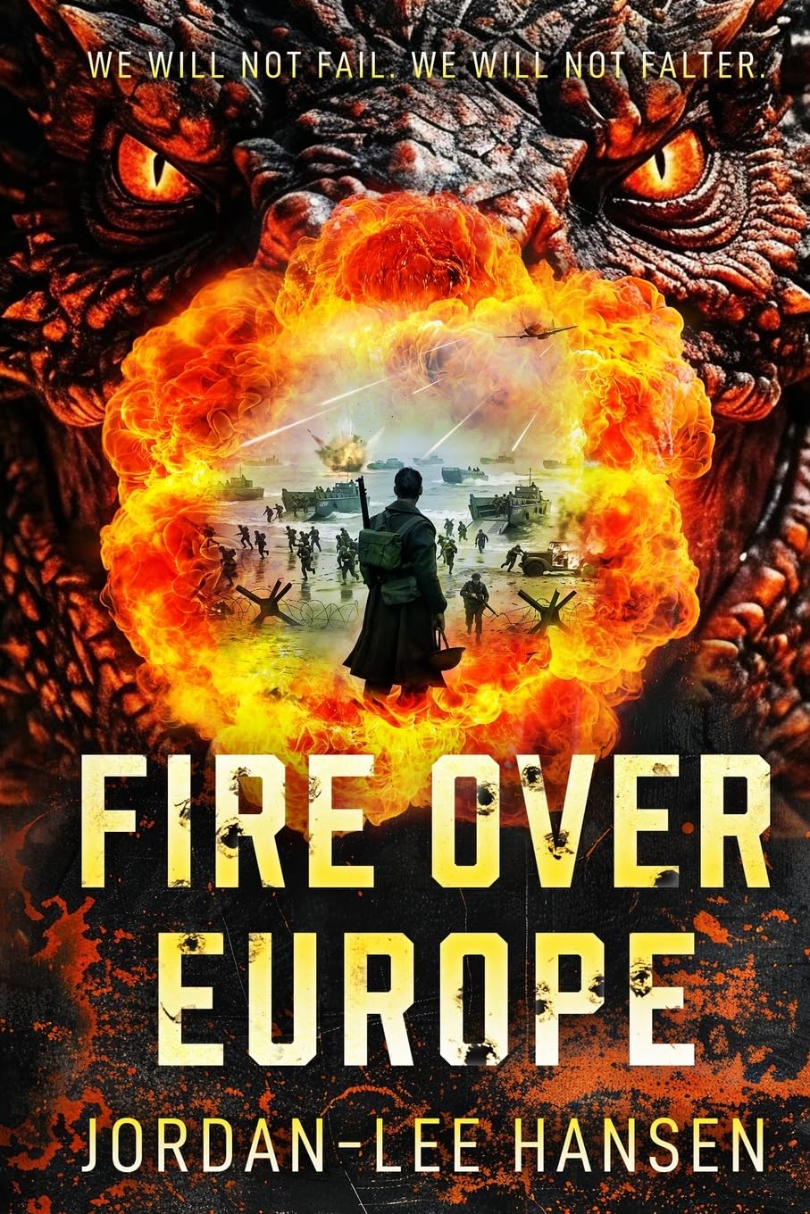 Fire Over Europe: Book One of The Dragon Wars Saga: 1