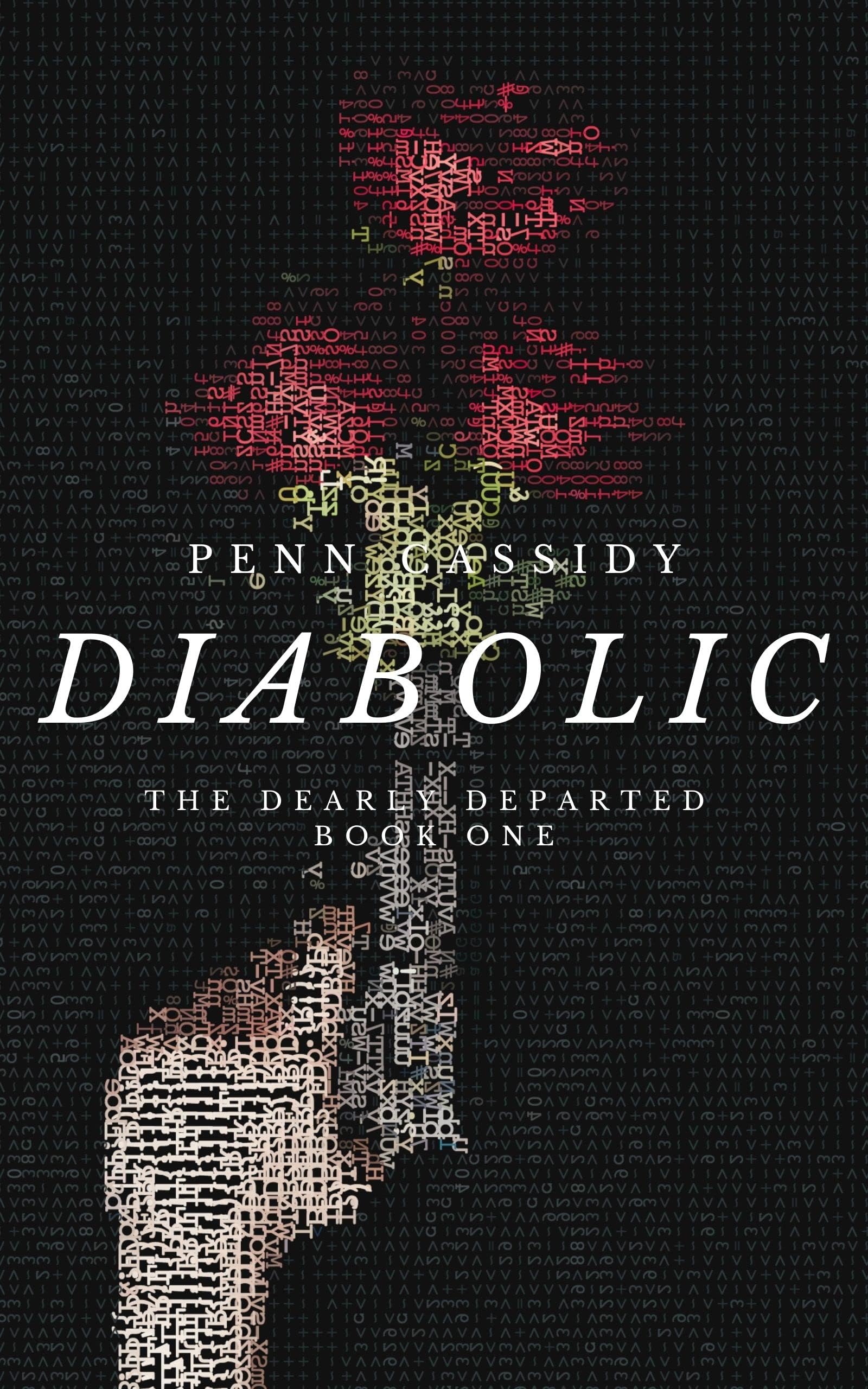 Diabolic (The Dearly Departed Book 1) (The Dearly Departed Duet)