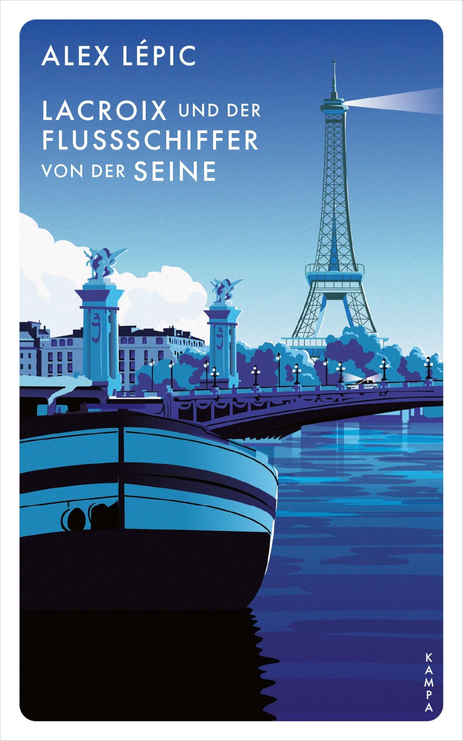 Lacroix und der Flussschiffer von der Seine: Sein neunter Fall
