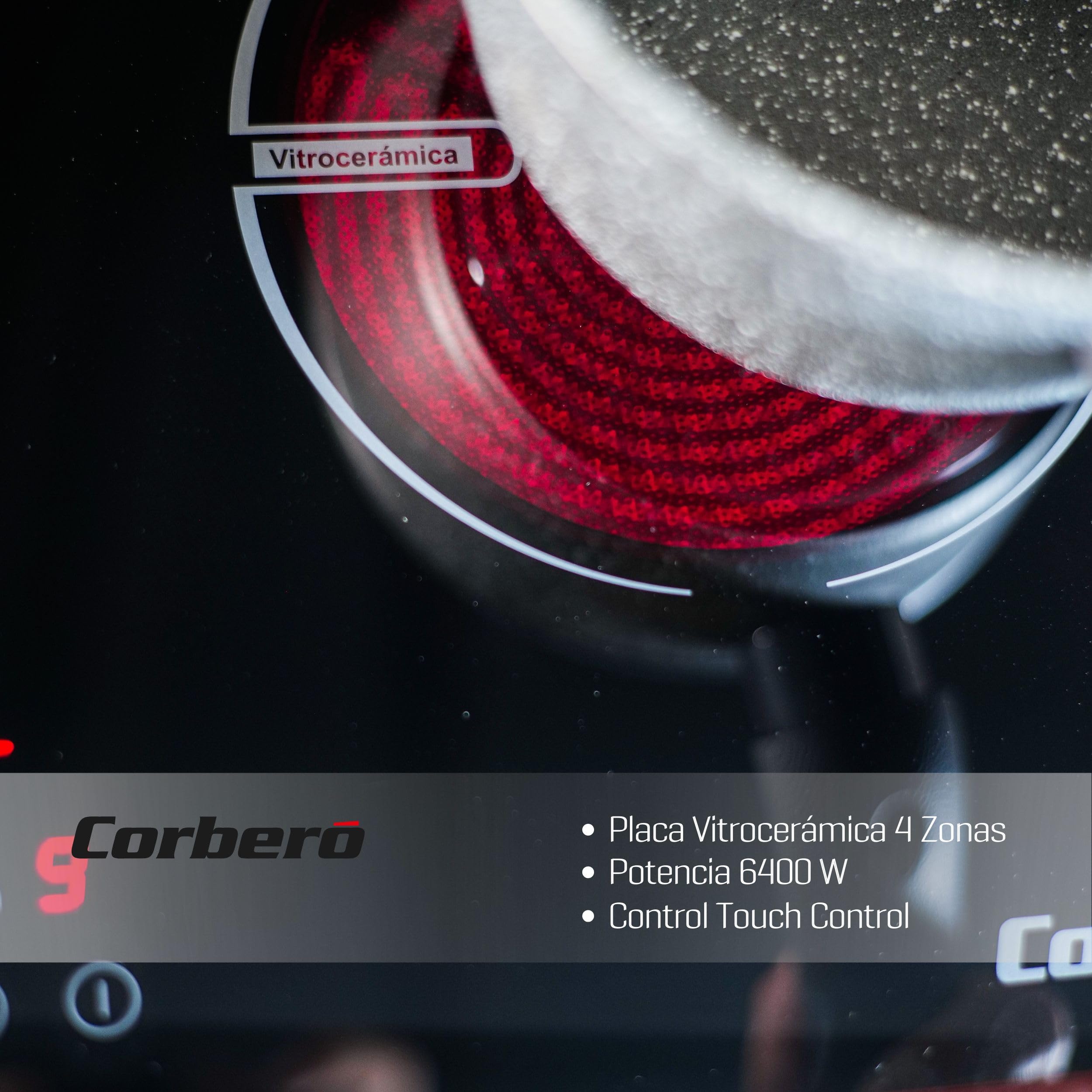 Corberó - Placas Vitrocerámica 520X590X55 | CCVBR6450| 6400W Potencia | Touch Control | 4 Zonas | 9 Niveles de Potencia | Temporizador 99 Min | Sistema de Seguridad | Vitrocerámica | Negro