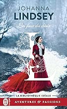 Download Les feux du désir (J'ai lu Aventures & Passions t. 3091) PDF