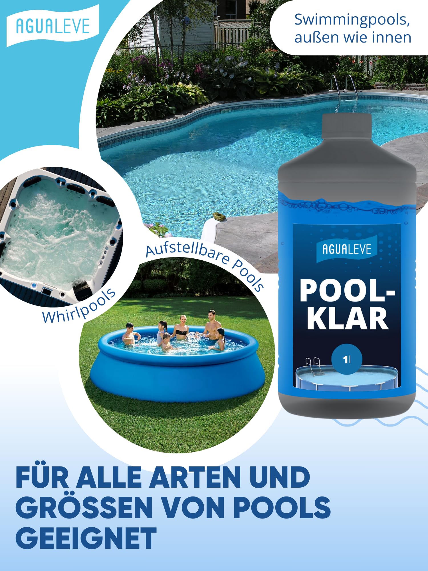AGUALEVE® Poolklar 1l *NEU* – Kristallklar 2.0 Formel für perfektes Poolwasser – Pools, Whirlpools, Planschbecken – Markenqualität Made in Germany – für 200.000 Poolwasser – mit Note 1,2 getestet