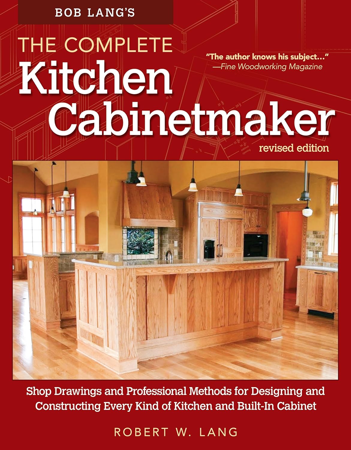 Bob Lang's The Complete Kitchen Revised Edition Shop