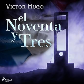 El noventa y tres Audio Libro por Victor Hugo episode artwork