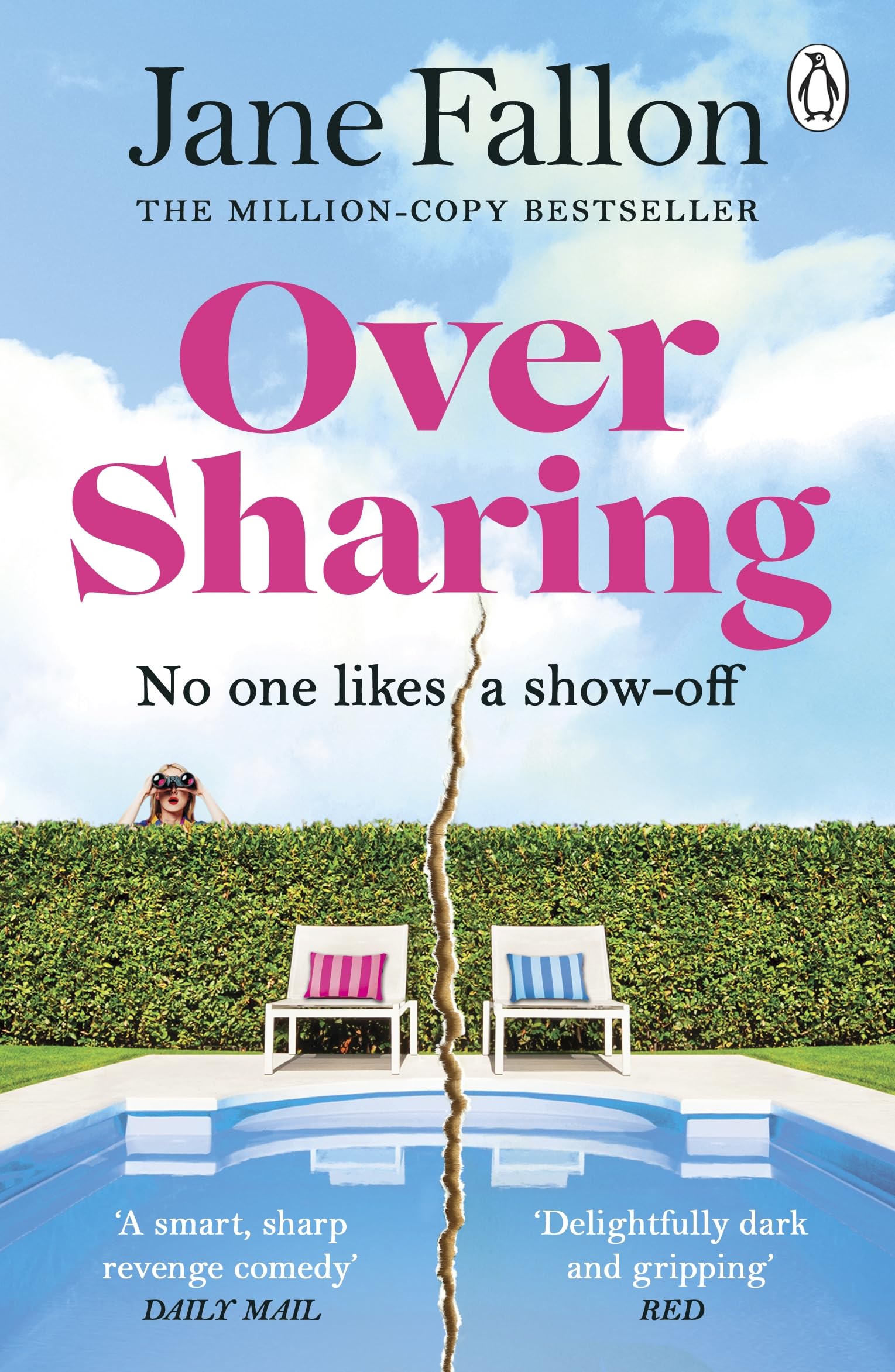 Over Sharing: The hilarious and sharply written new novel from the Sunday Times bestselling author