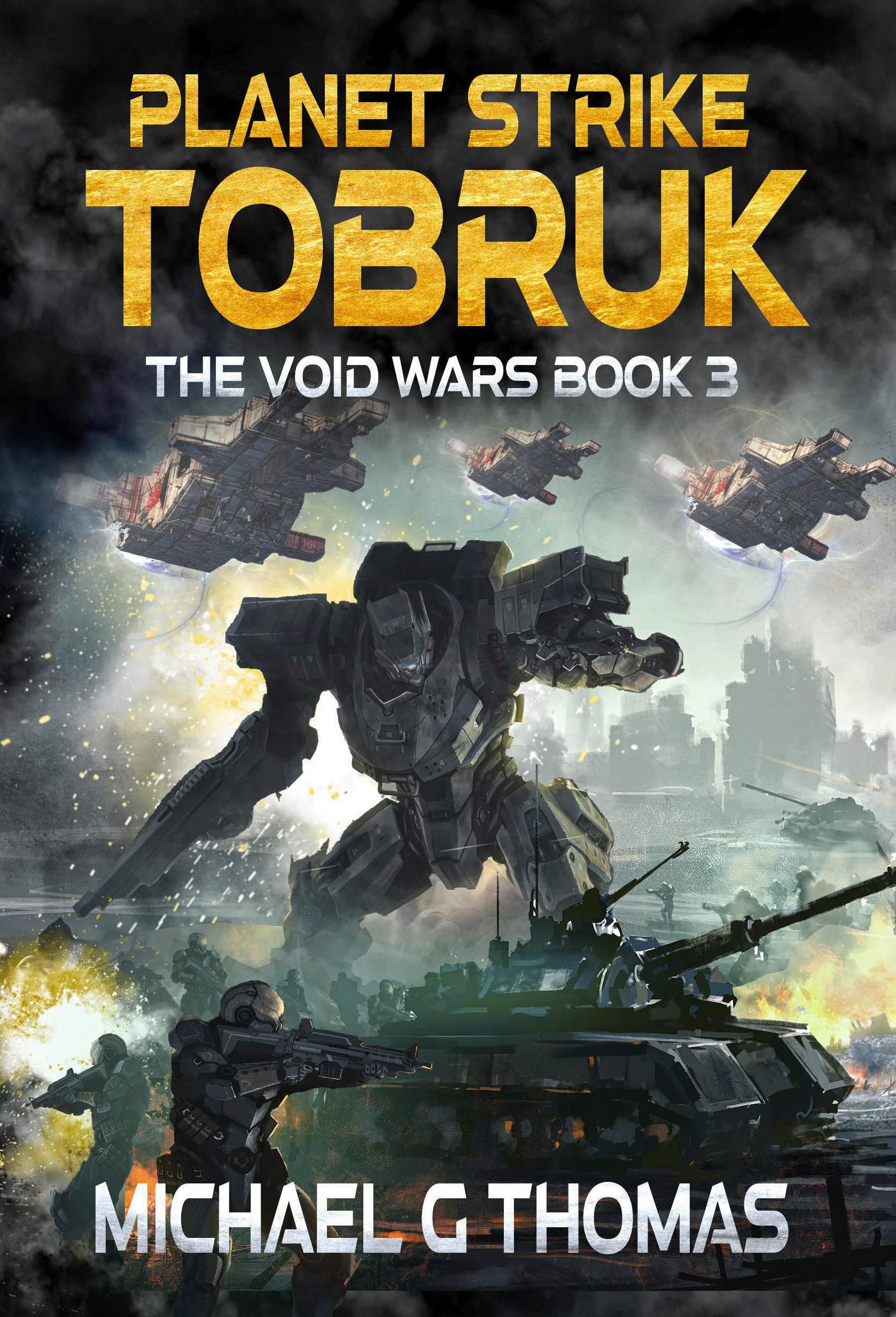 Planet Strike Tobruk (The Void Wars Book 3)