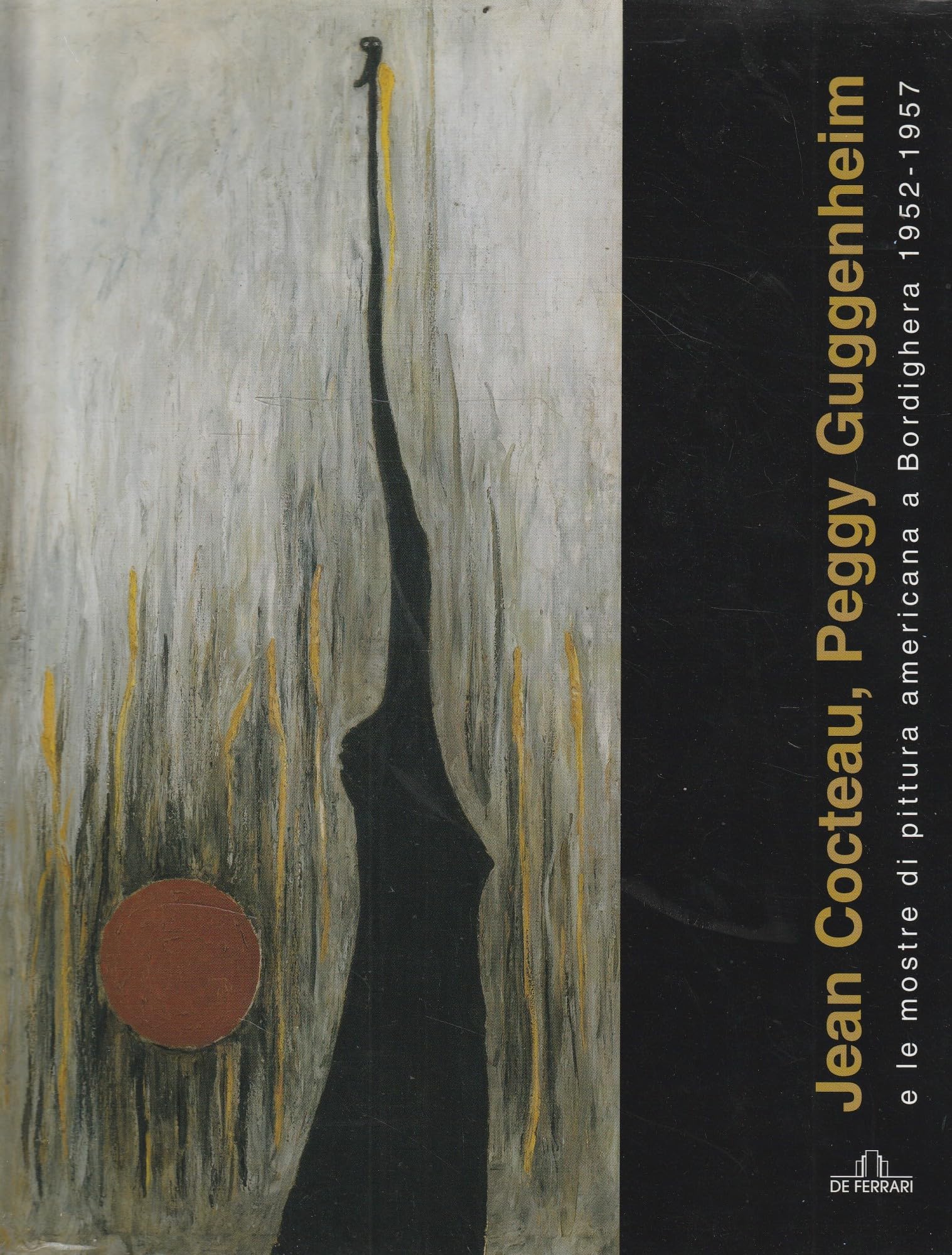 Jean Cocteau, Peggy Guggenheim E Le Mostre Di Pittura Americana A Bordighera 1952-1957 - 4