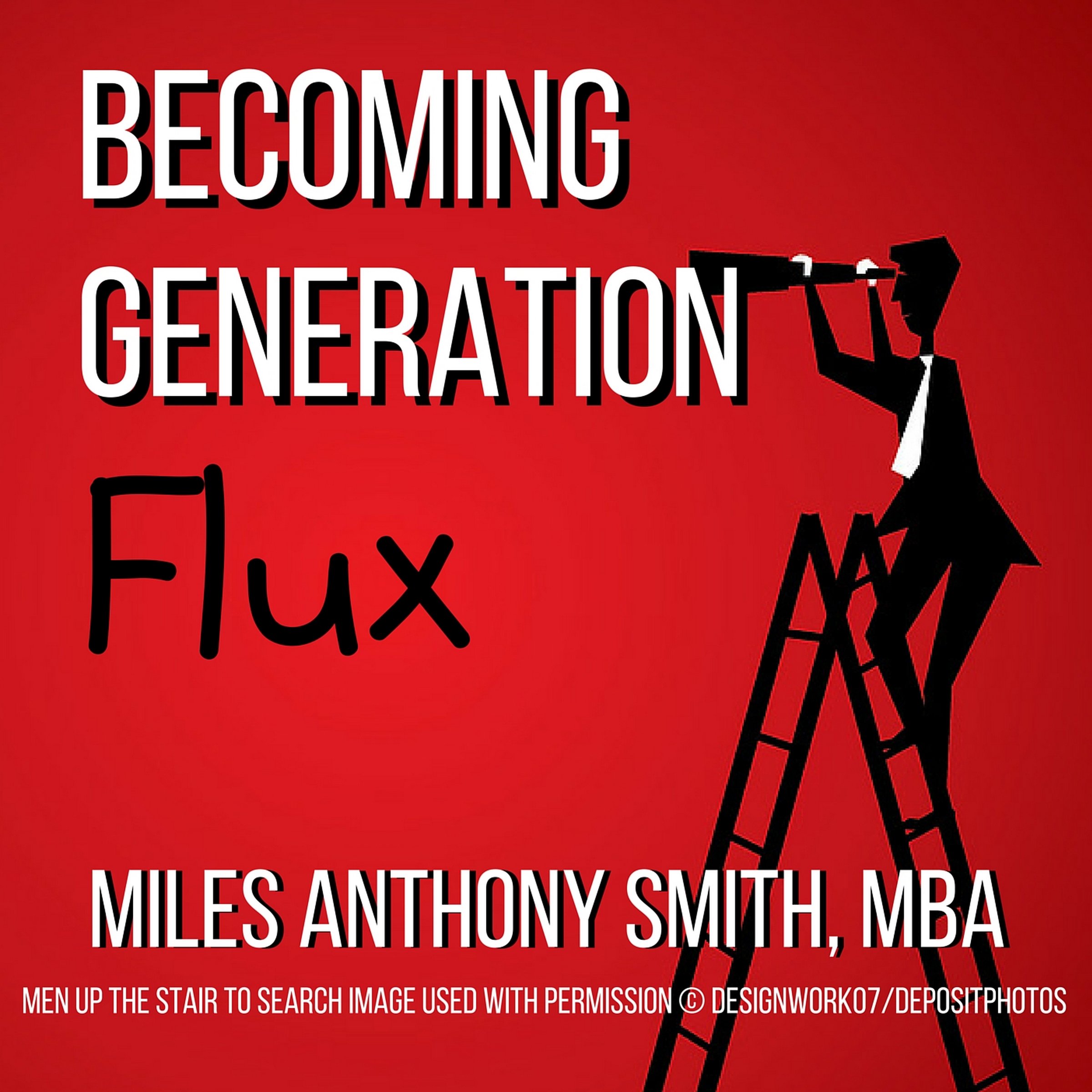 Becoming Generation Flux