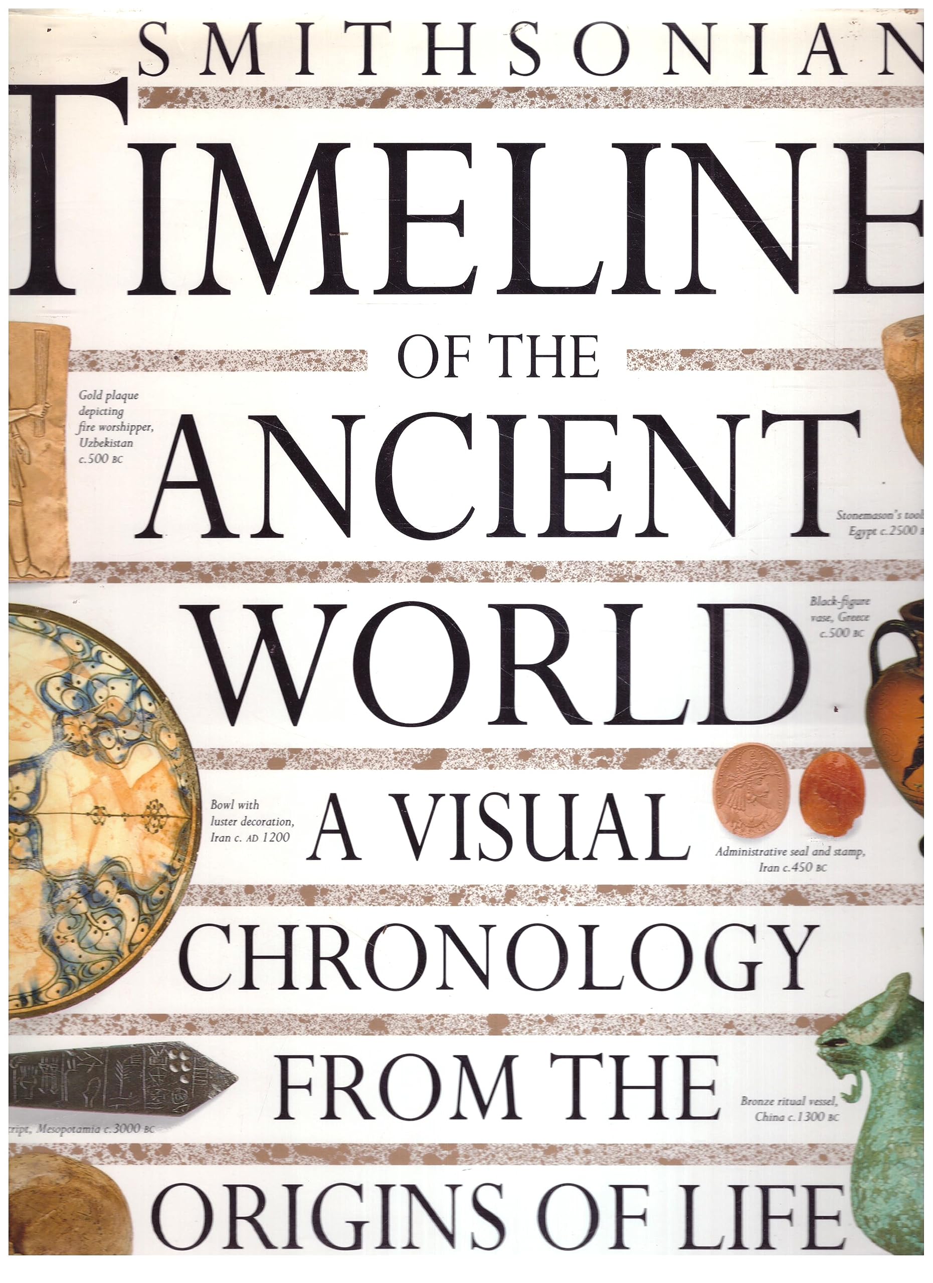 Smithsonian Timelines of the Ancient World