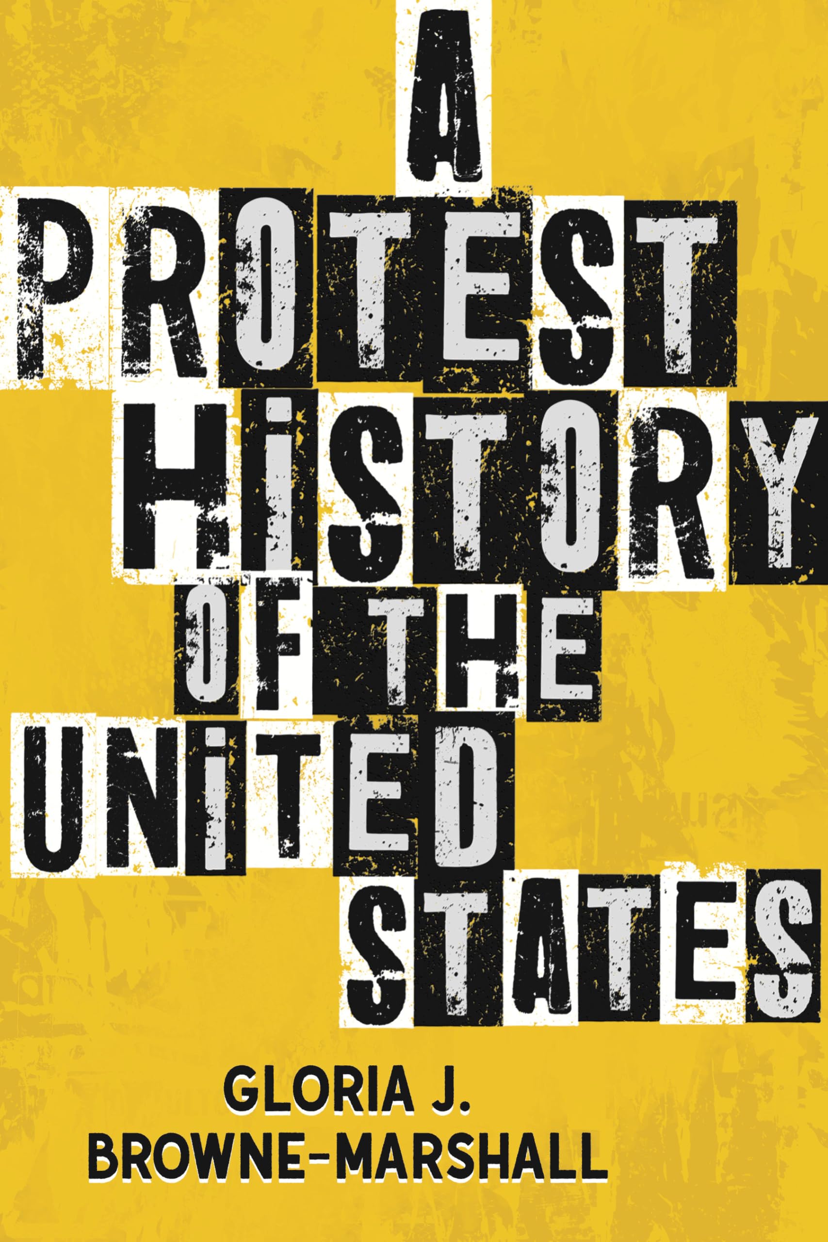A Protest History of the United States (Revisioning History)