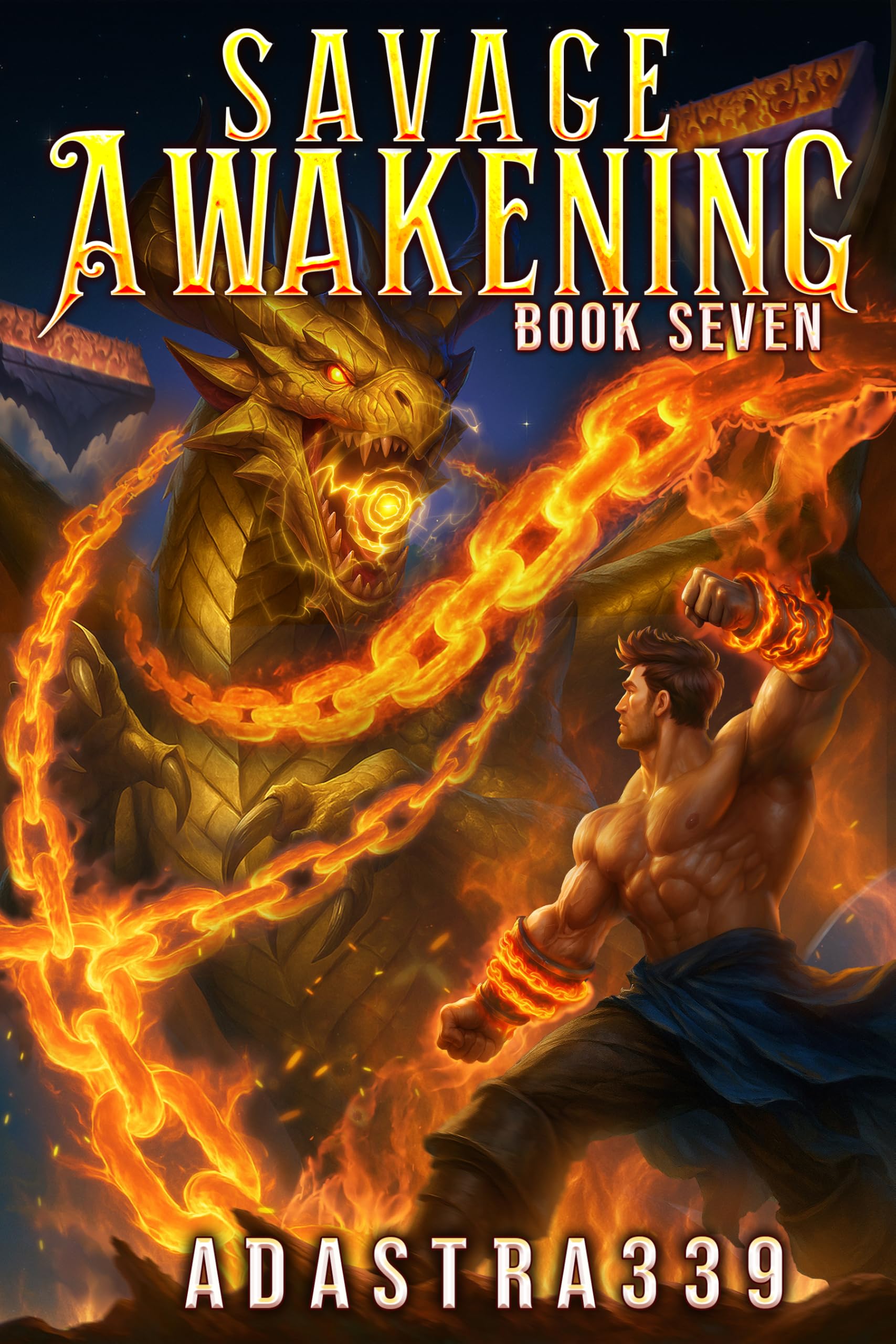 Savage Awakening 7: A LitRPG Apocalypse Adventure