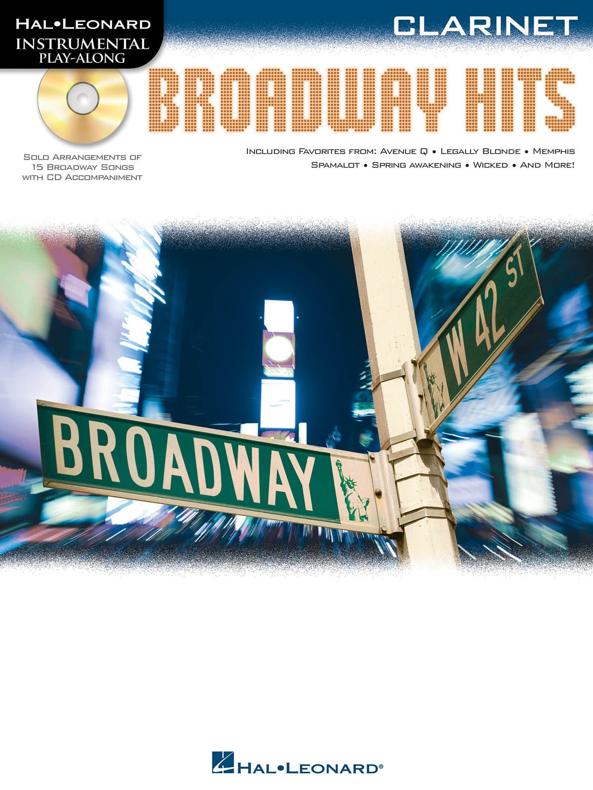Broadway Hits Clarinet play along édition clarinette avec orchestre sur CD