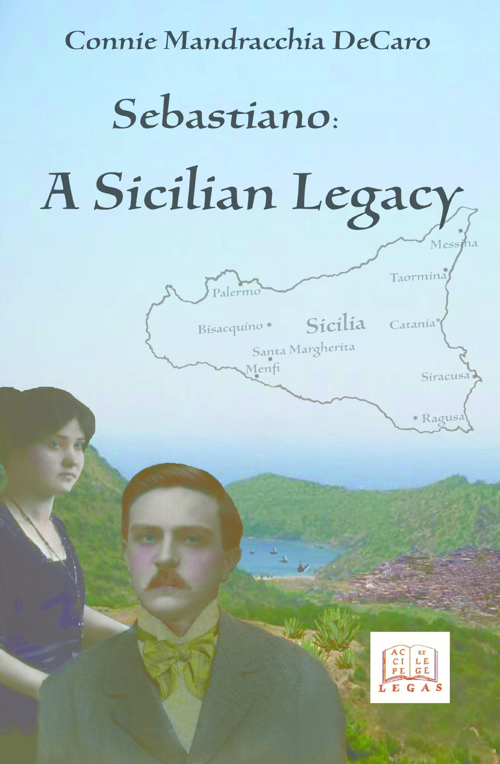 Sebastiano: A Sicilian Legacy (Sicilian Studies Book 13)