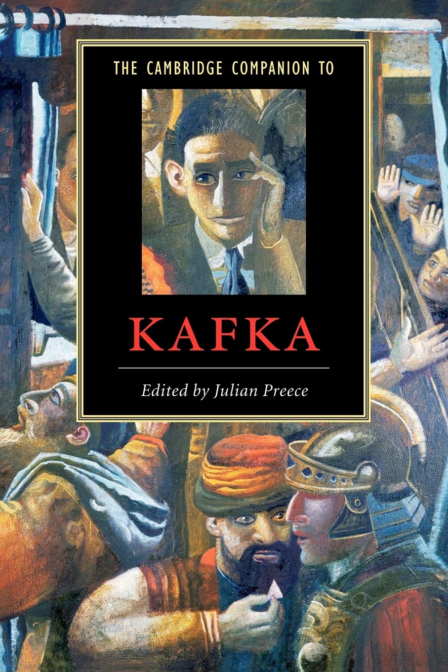 The Cambridge Companion to Kafka (Cambridge Companions to Literature) By Julian