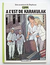 Stéphane Clément : A l'est de Karakulak