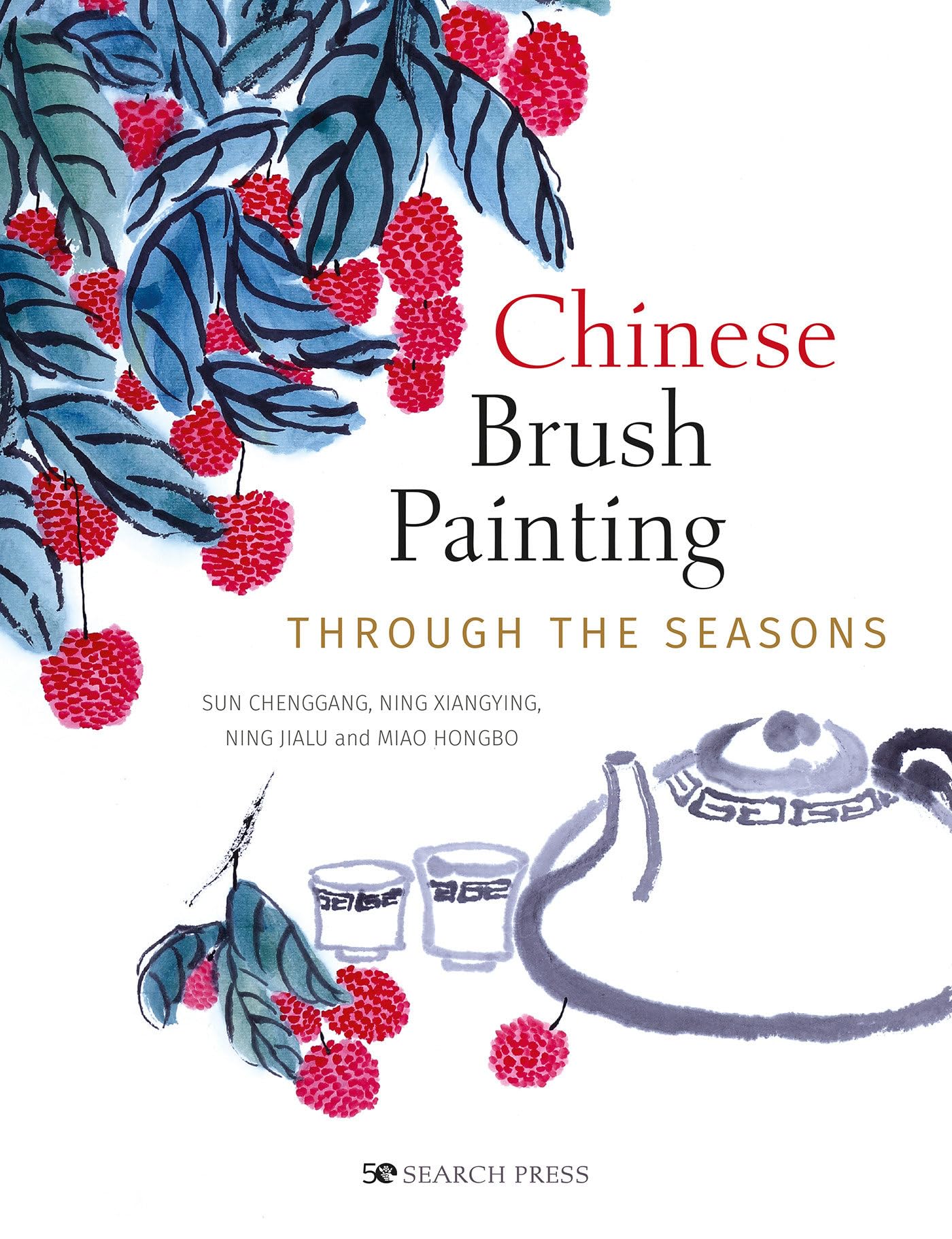 Chinese Brush Painting through the Seasons. Chenggang, Xiangying, Jialu**