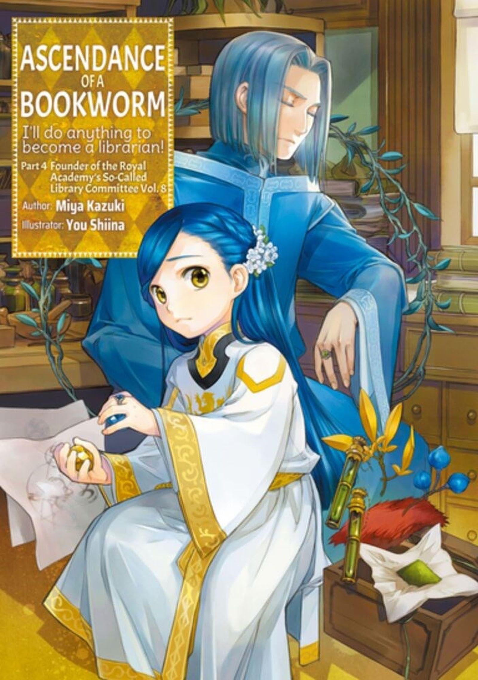 Ascendance of a Bookworm: Part 4 Volume 8 (Light Novel): Volume 20 (Ascendance of a Bookworm (light novel), 20)