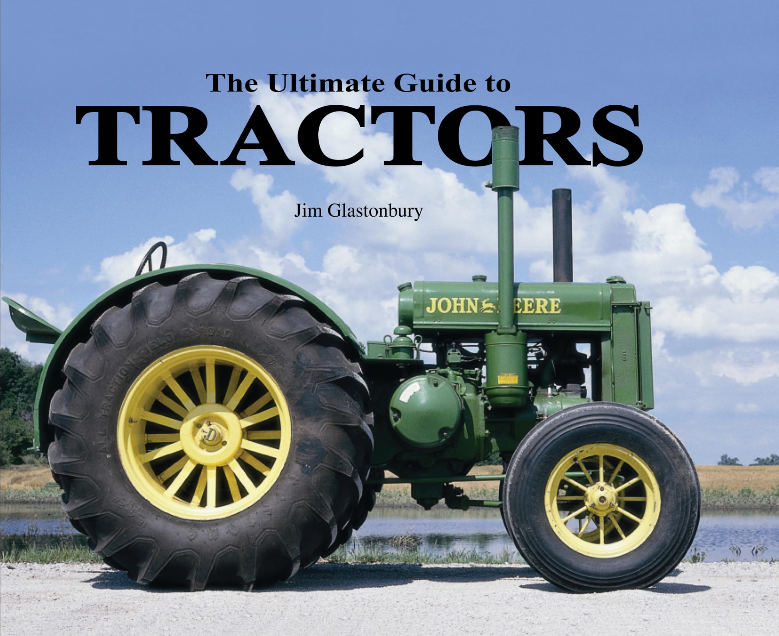 The Ultimate Guide to Tractors Hardcover – May 1, 2011