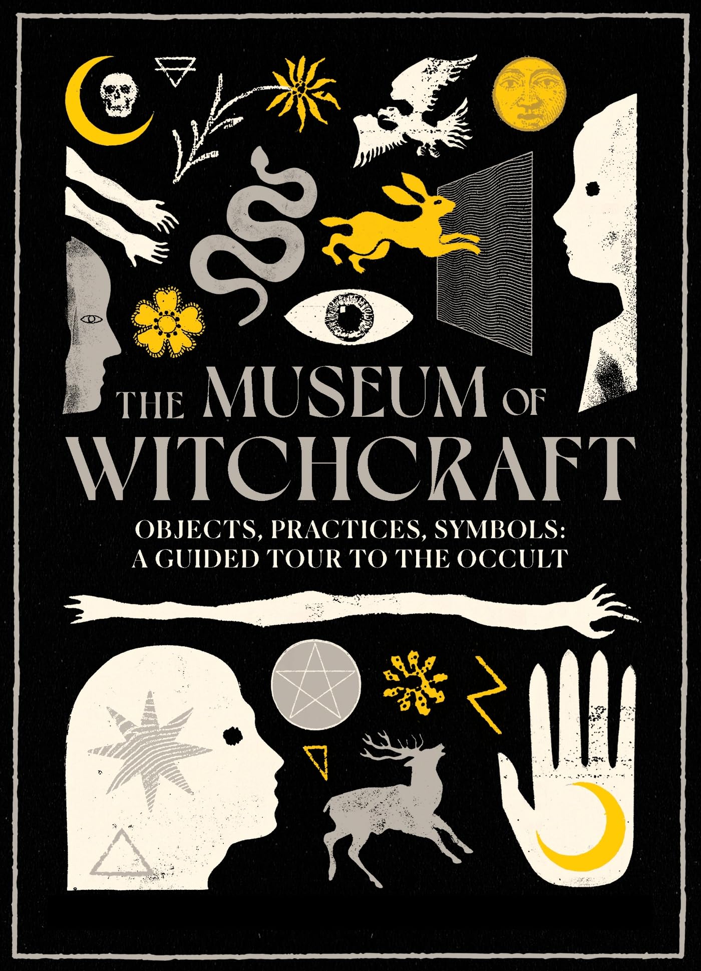 The Museum of Witchcraft: Objects, Practices, Symbols; a Guided Tour to the Occult
