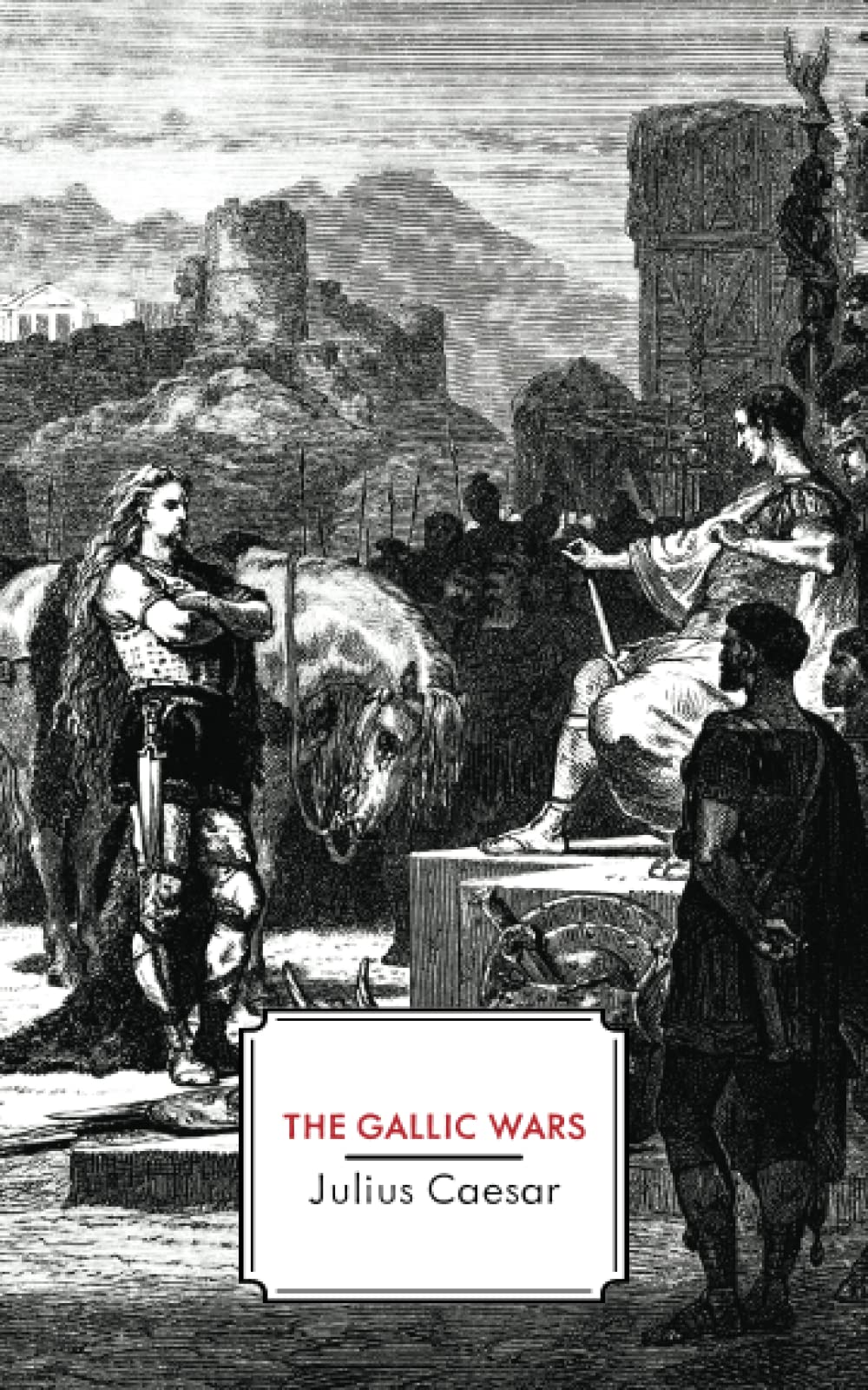 The Gallic Wars