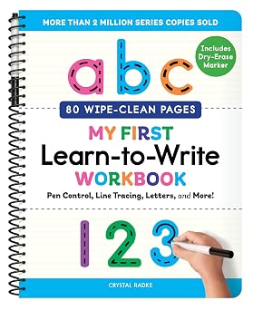 My First Learn-to-Write Workbook Wipe Clean Edition Pen Control, Line Tracing, Letters, and More! My First Preschool Skills Workbooks