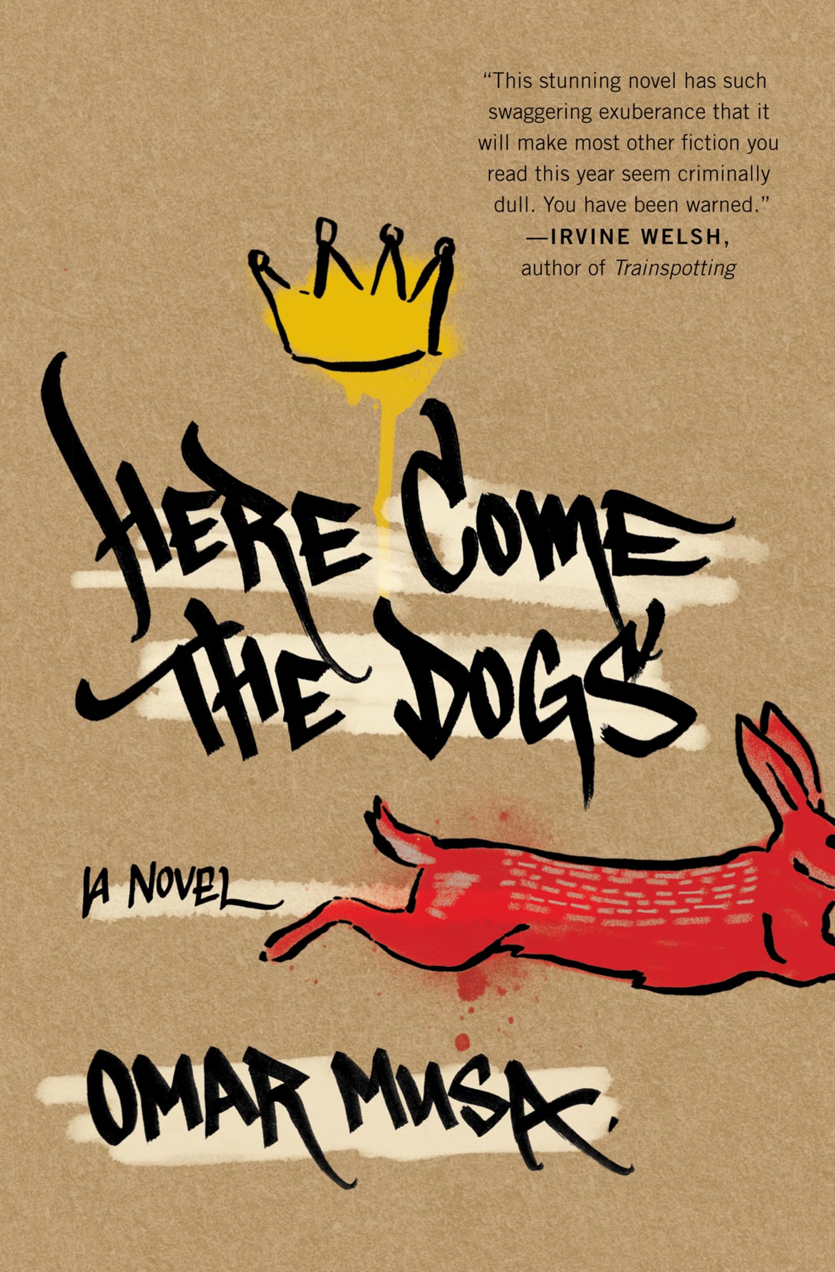 Buy Here Come the Dogs: A Novel — BookShops.in