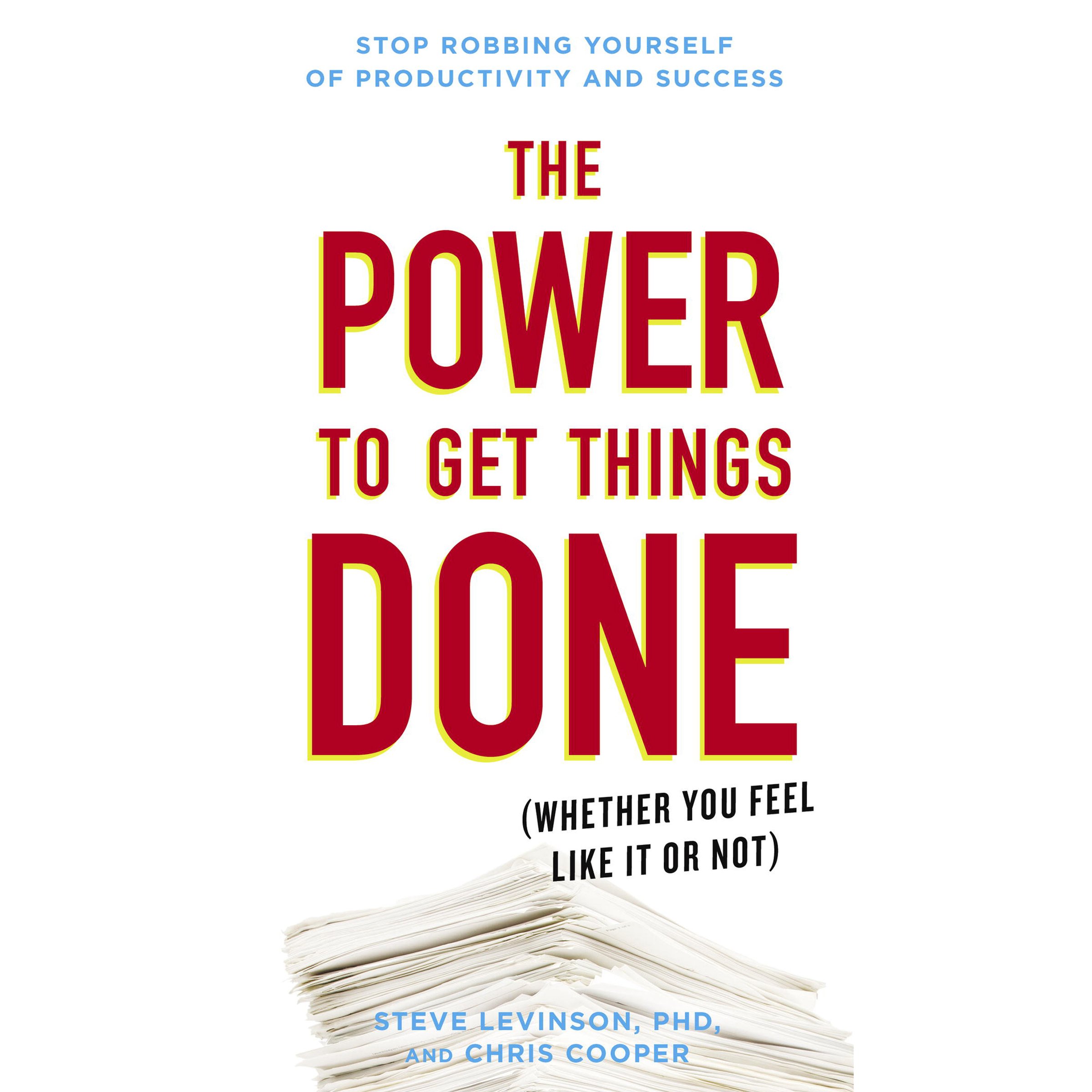 Cover art for The Power to Get Things Done