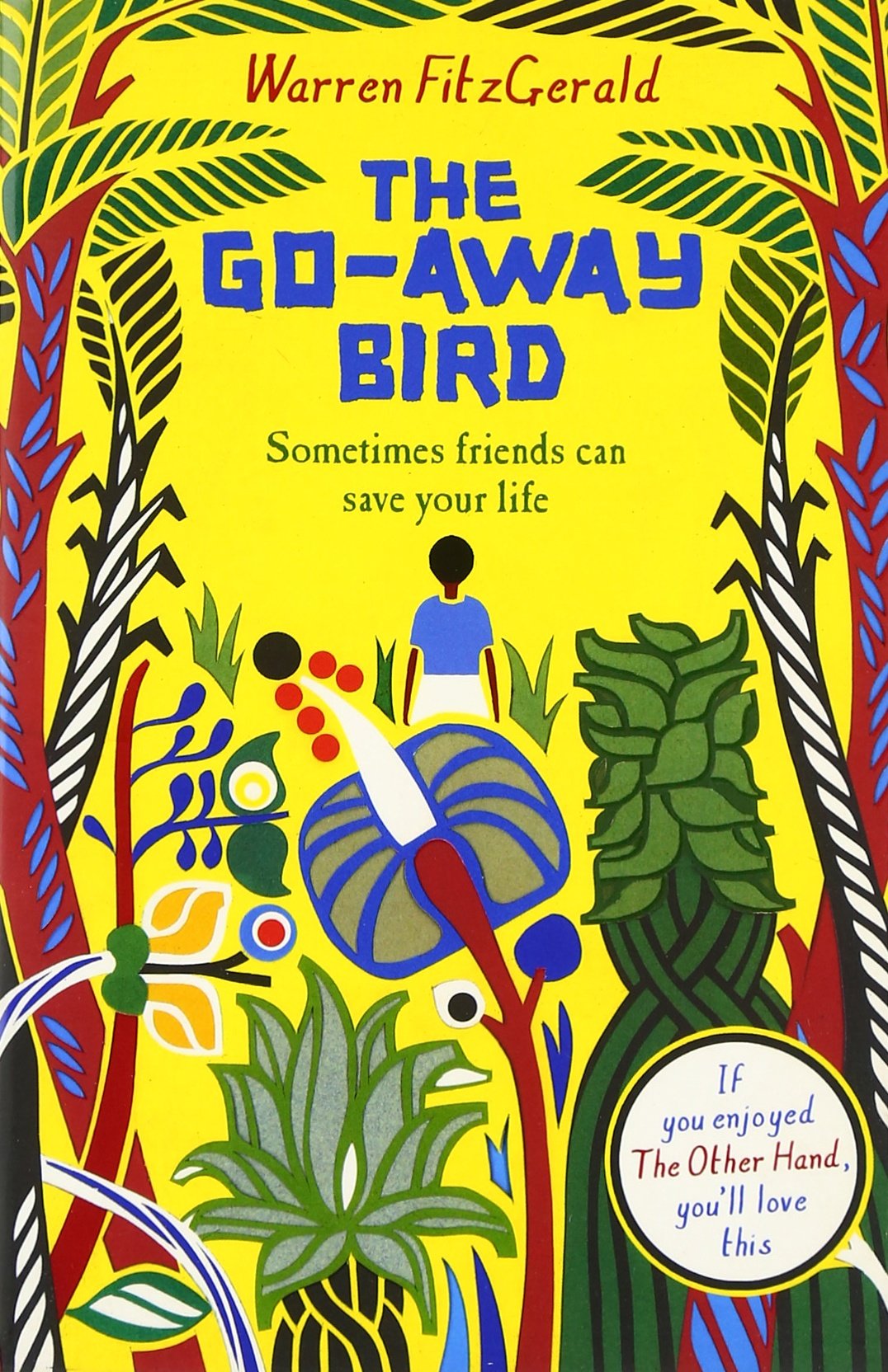 The Go-Away Bird,Warren FitzGerald- 9780007317387