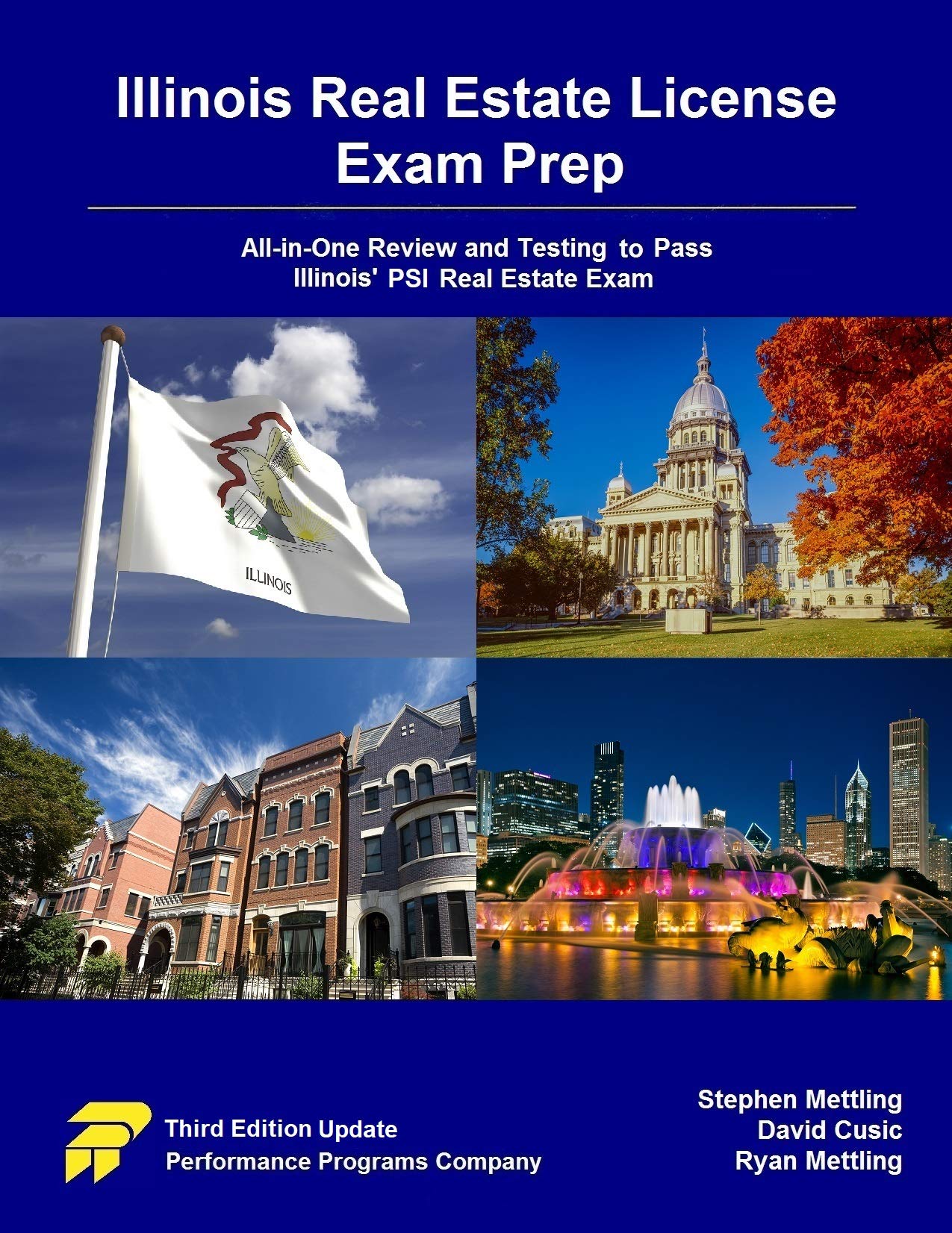 Illinois Real Estate License Exam Prep: All-in-One Review and Testing To Pass Illinois' PSI Real Estate Exam