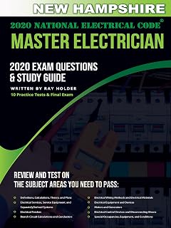New Hampshire 2020 Master Electrician Exam Study Guide and Questions: 400+ Questions for study on the 2020 National Electrical Code