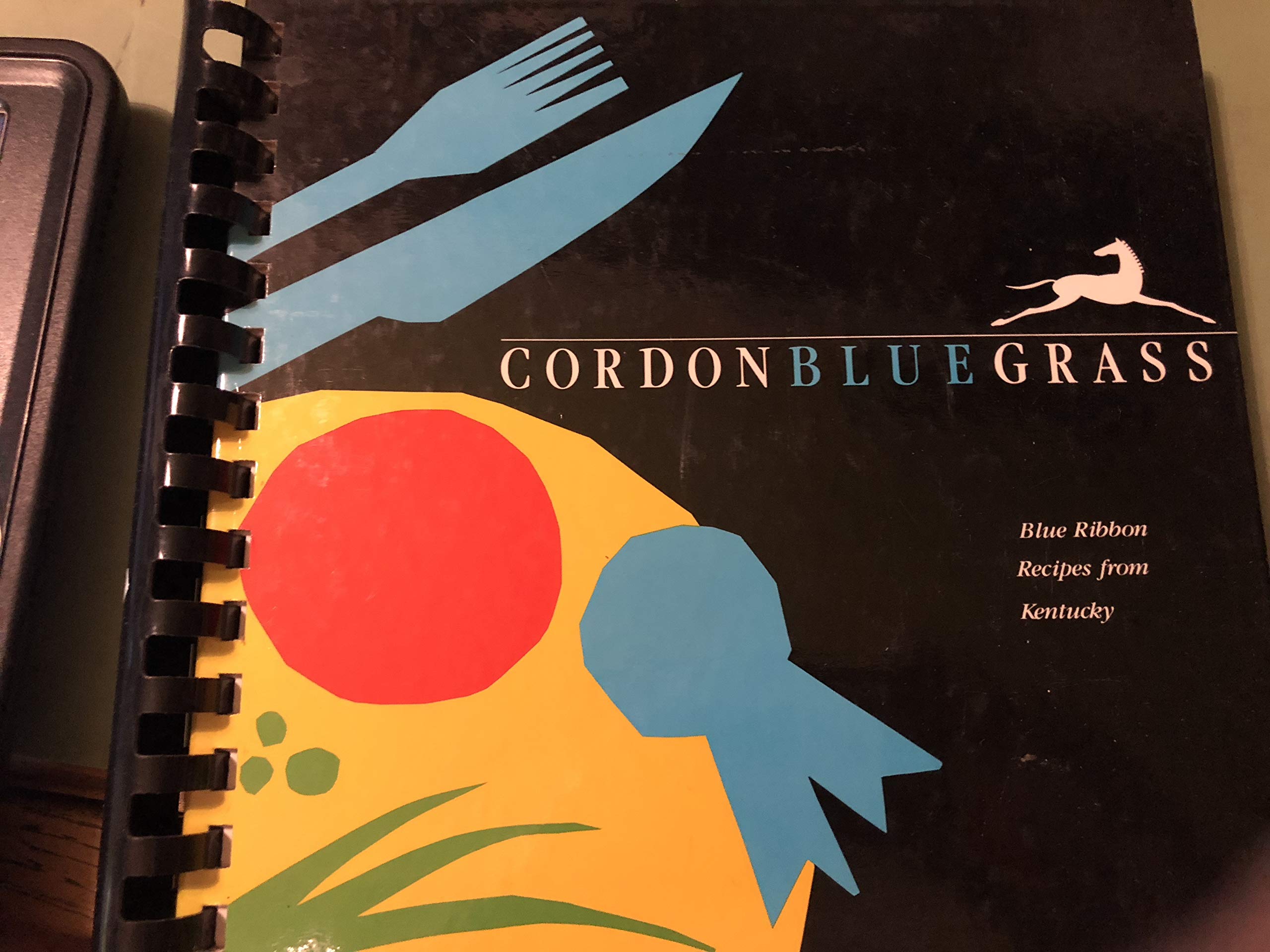Cordonbluegrass: Blue Ribbon Recipes from Kentucky