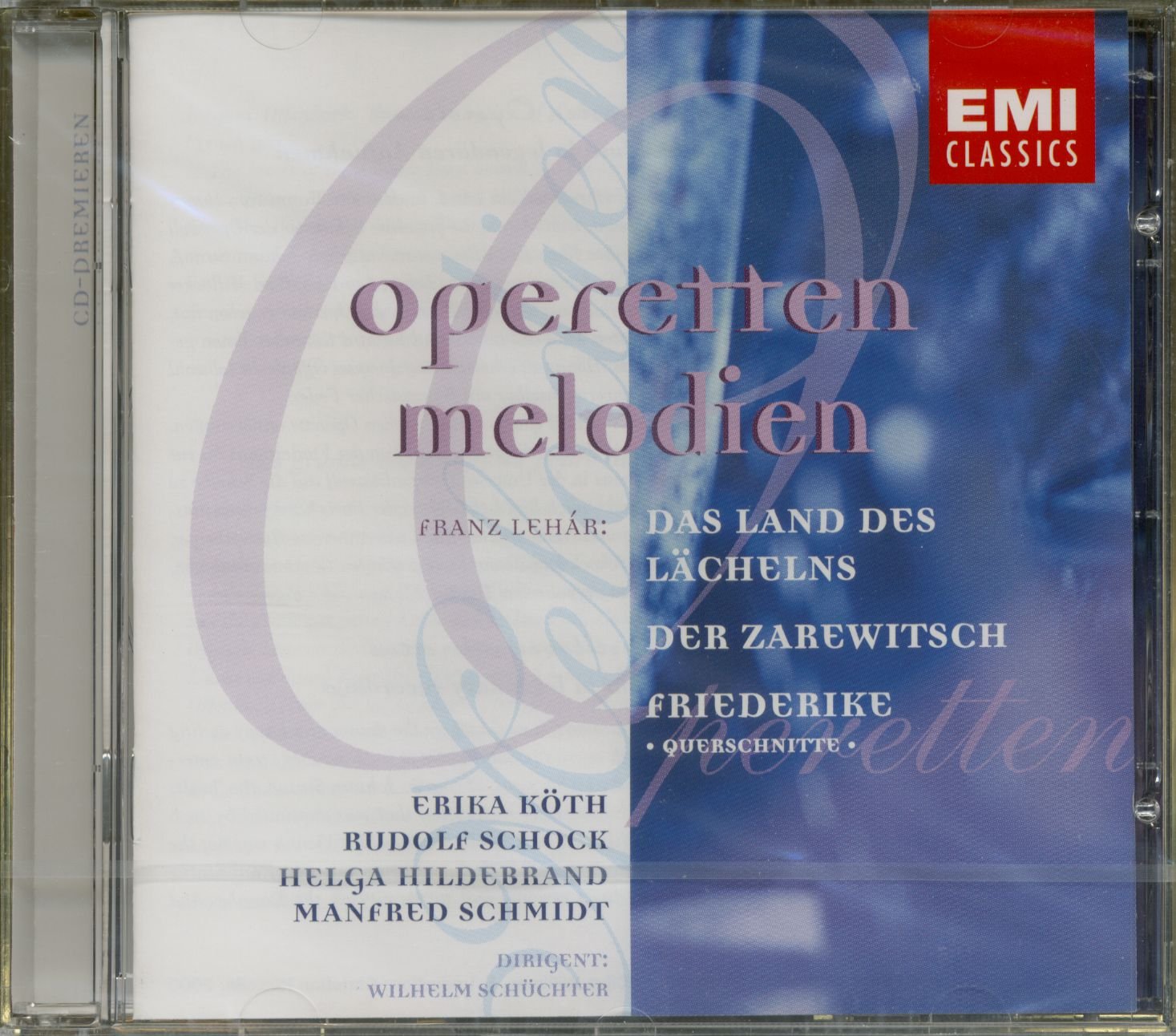 Lehar Excerpts From 'Das Land Des Lachelns' 'Der Zarewitsch' And 'Friederike'. (Erika Koth R [Audio CD] VARIOUS ARTISTS