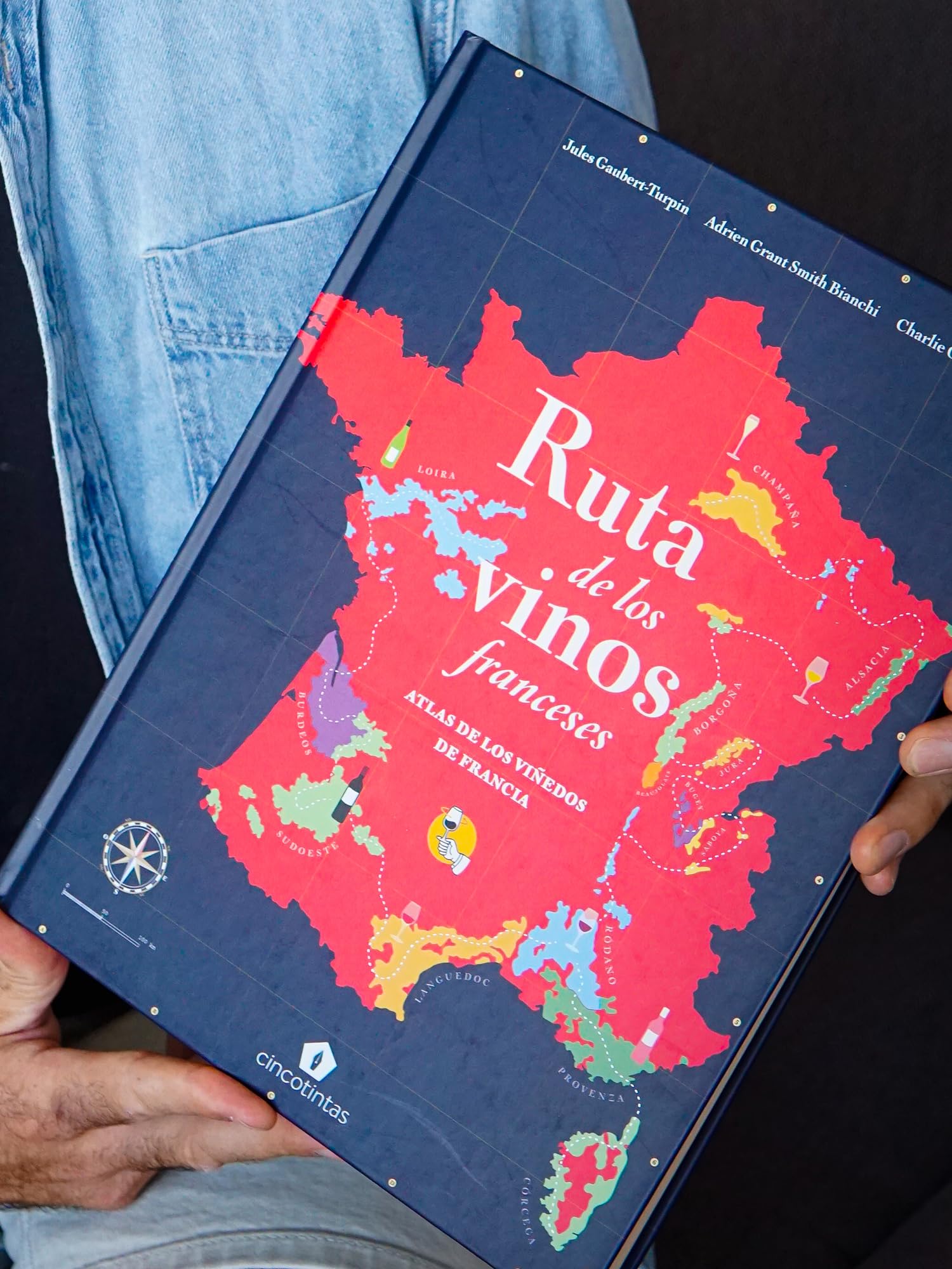 Ruta de los vinos franceses: Atlas de los viñedos de Francia (BEBIDAS)