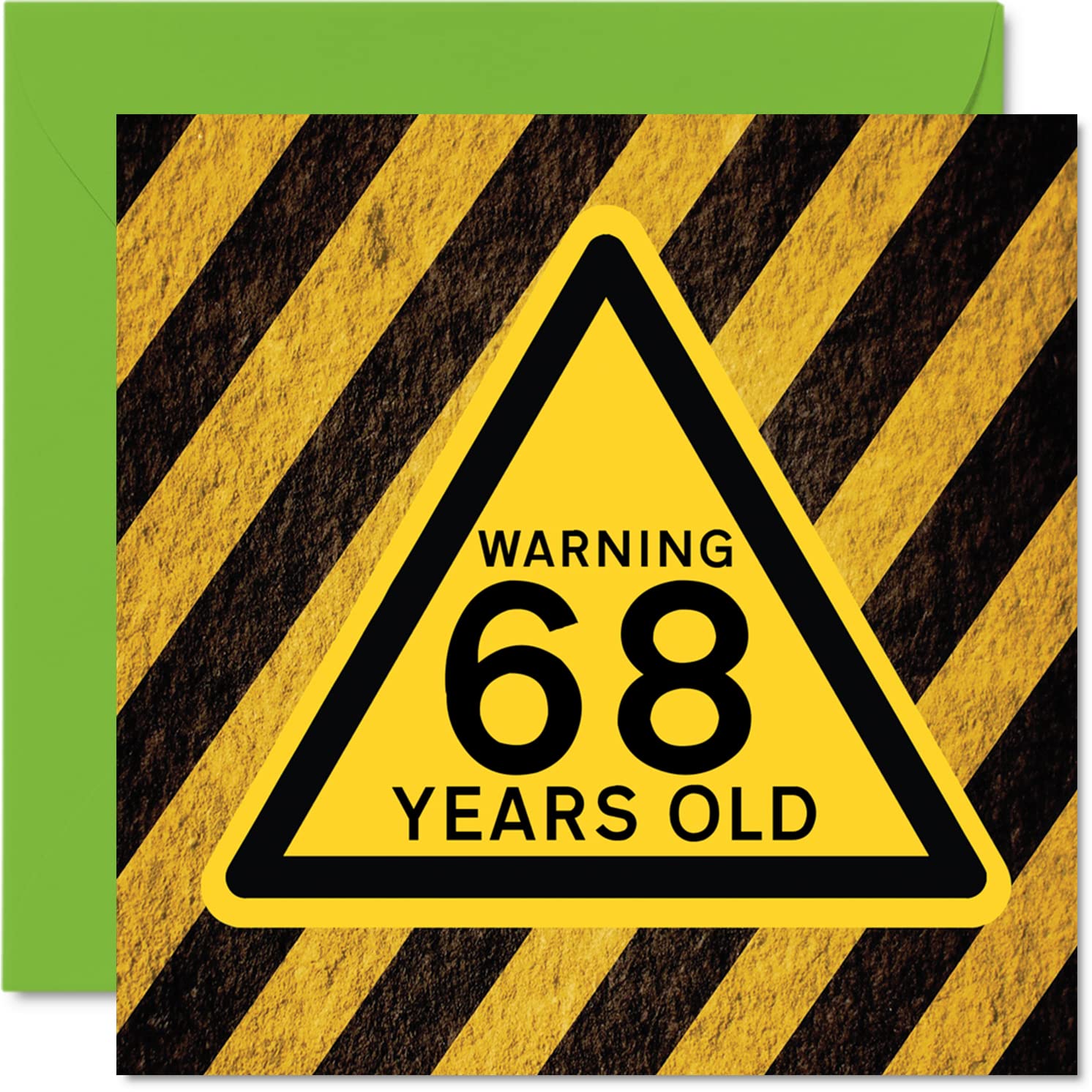 Fun 68th Birthday Cards for Men Women - Warning - Happy Birthday Card for Dad Mum Grandad Nanny Grandma Gran Uncle Auntie Cousin, 145mm Funny Humour Joke Greeting Cards
