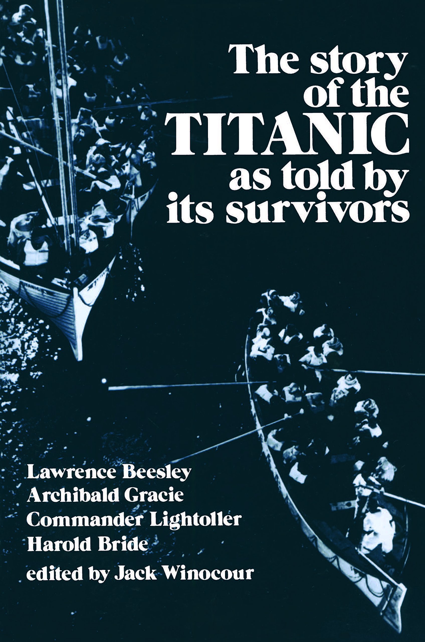 The Story of the "Titanic" as Told by Its Survivors (Dover Maritime)
