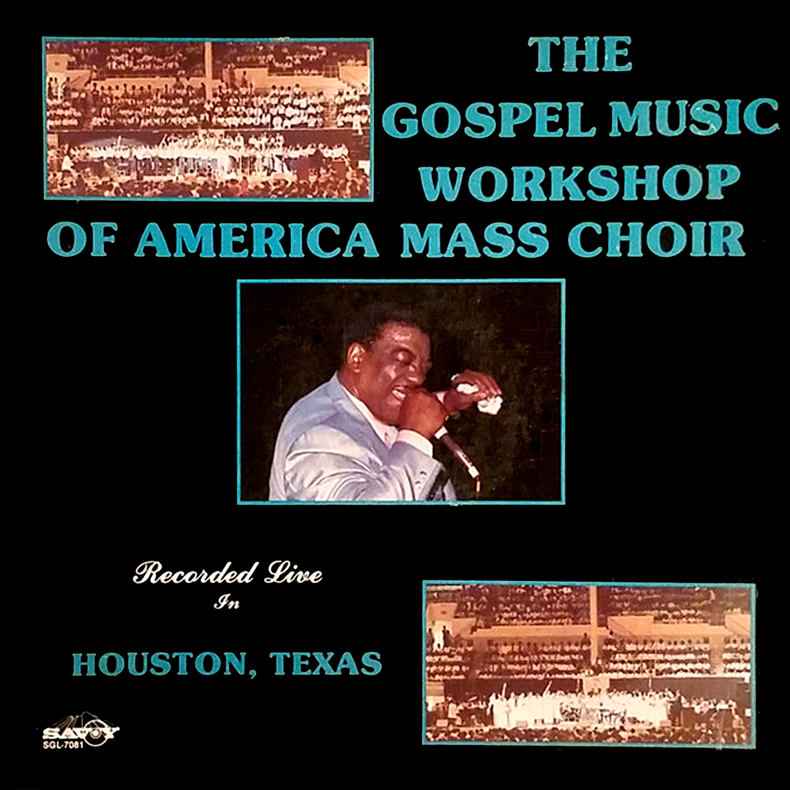 The Gospel Music Workshop Of America Mass Choir