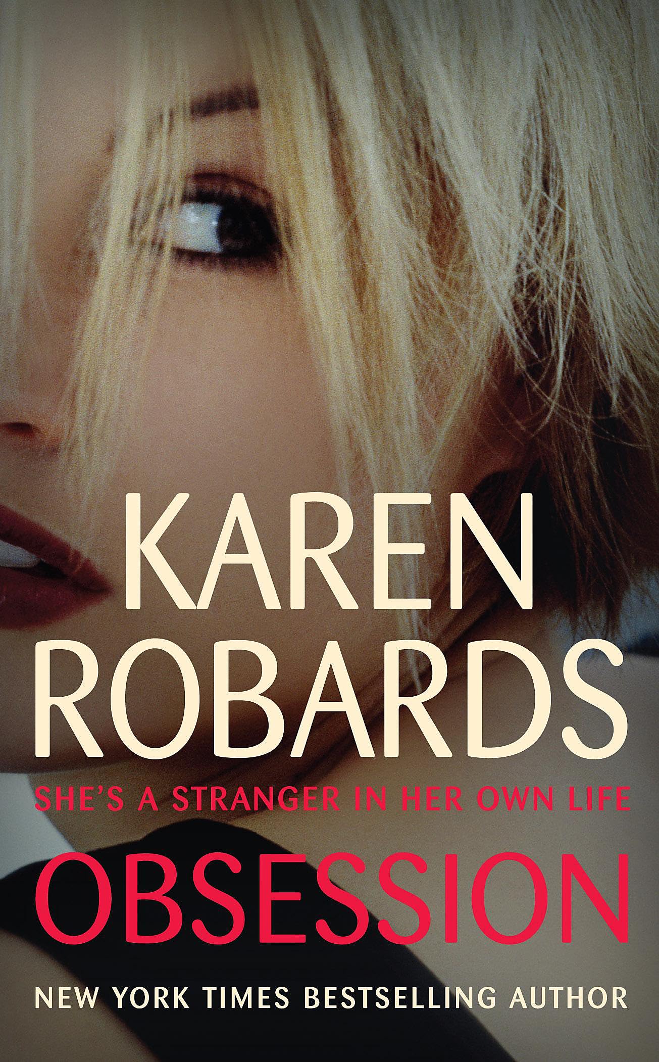 Obsession: A bestselling gripping suspense packed with drama by Karen Robards...