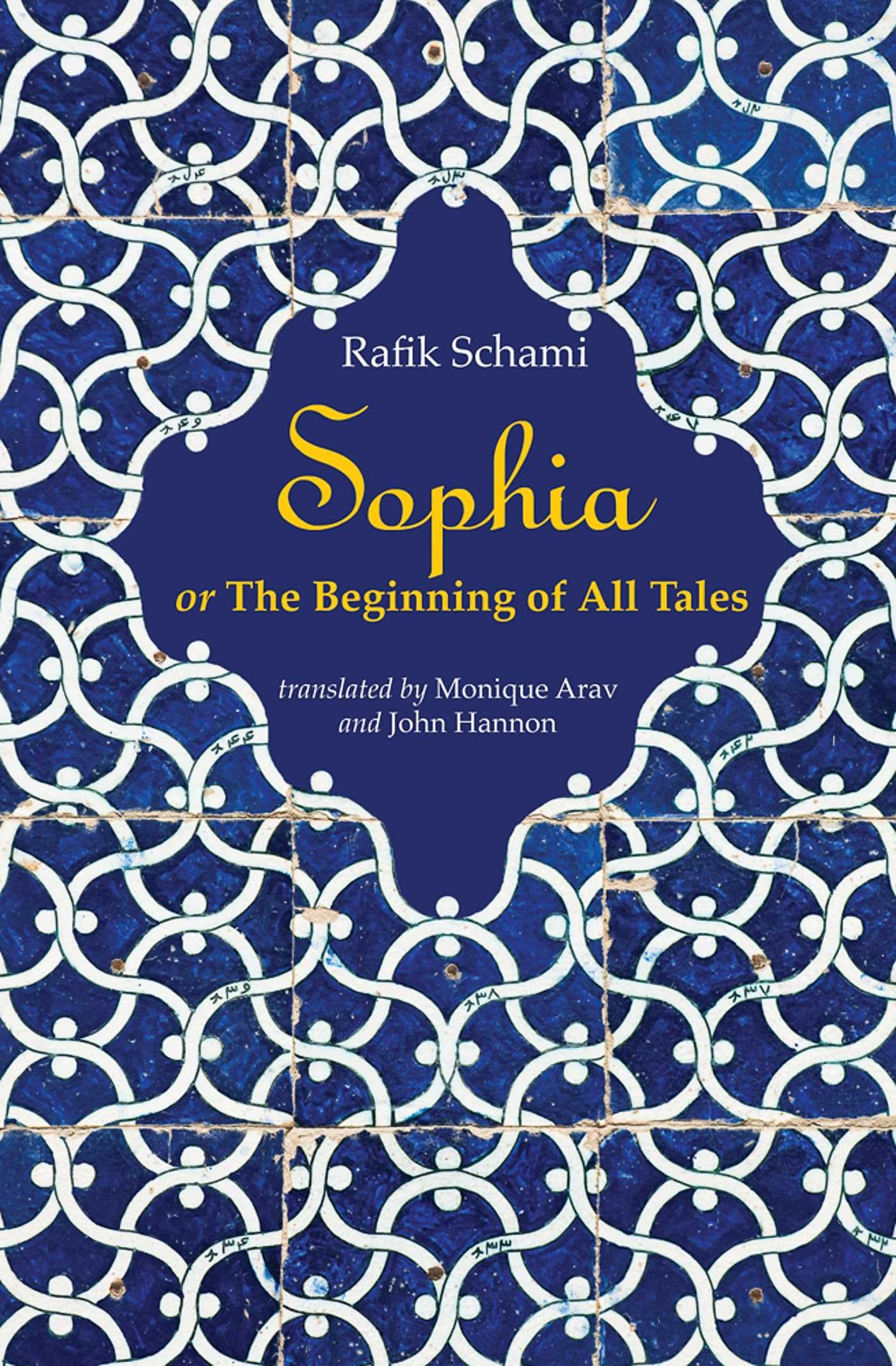 Buy Sophia: or The Beginning of All Tales — BookShops.in