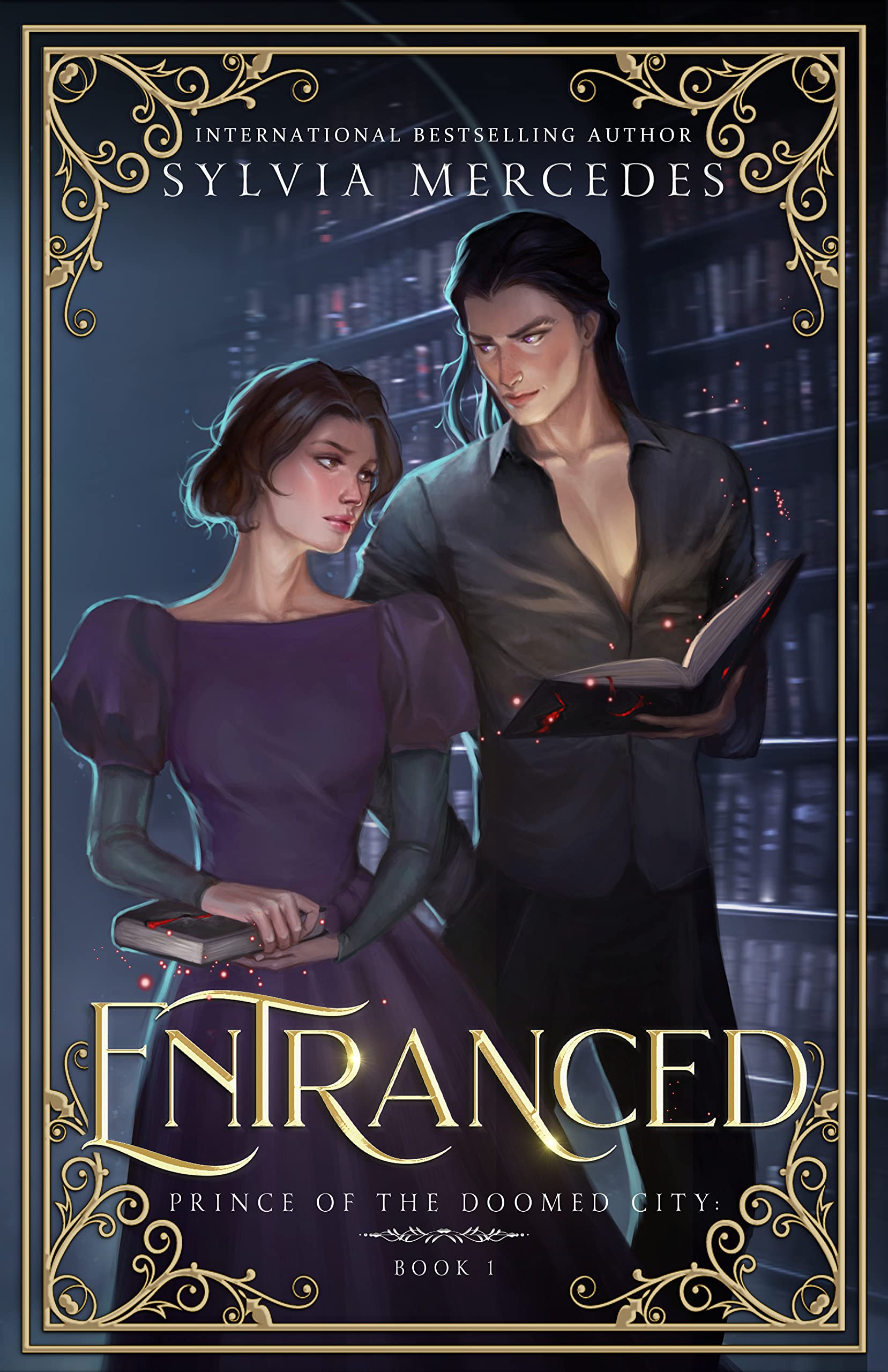 Entranced (Prince of the Doomed City Book 1)