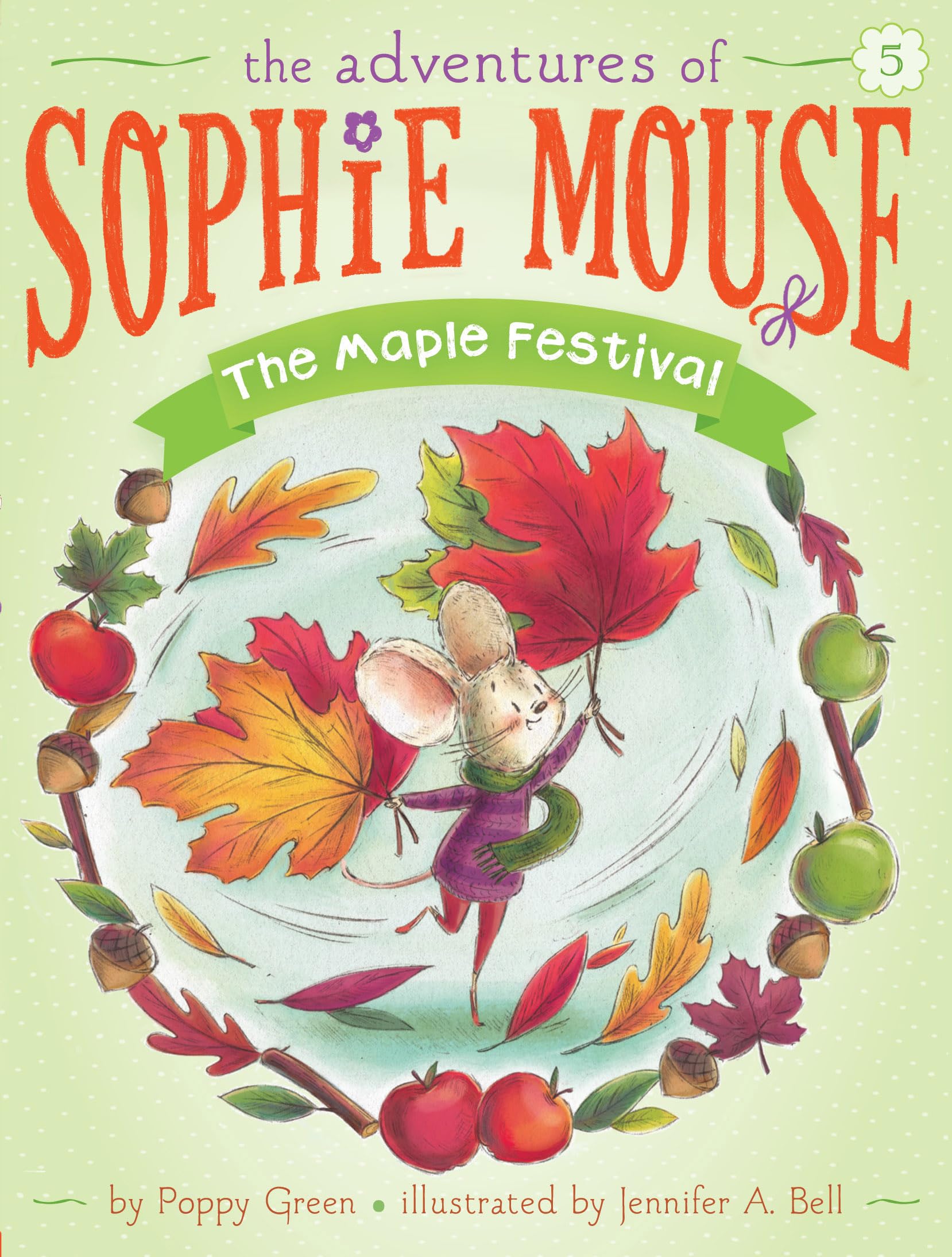 The Maple Festival (5) (The Adventures of Sophie Mouse)