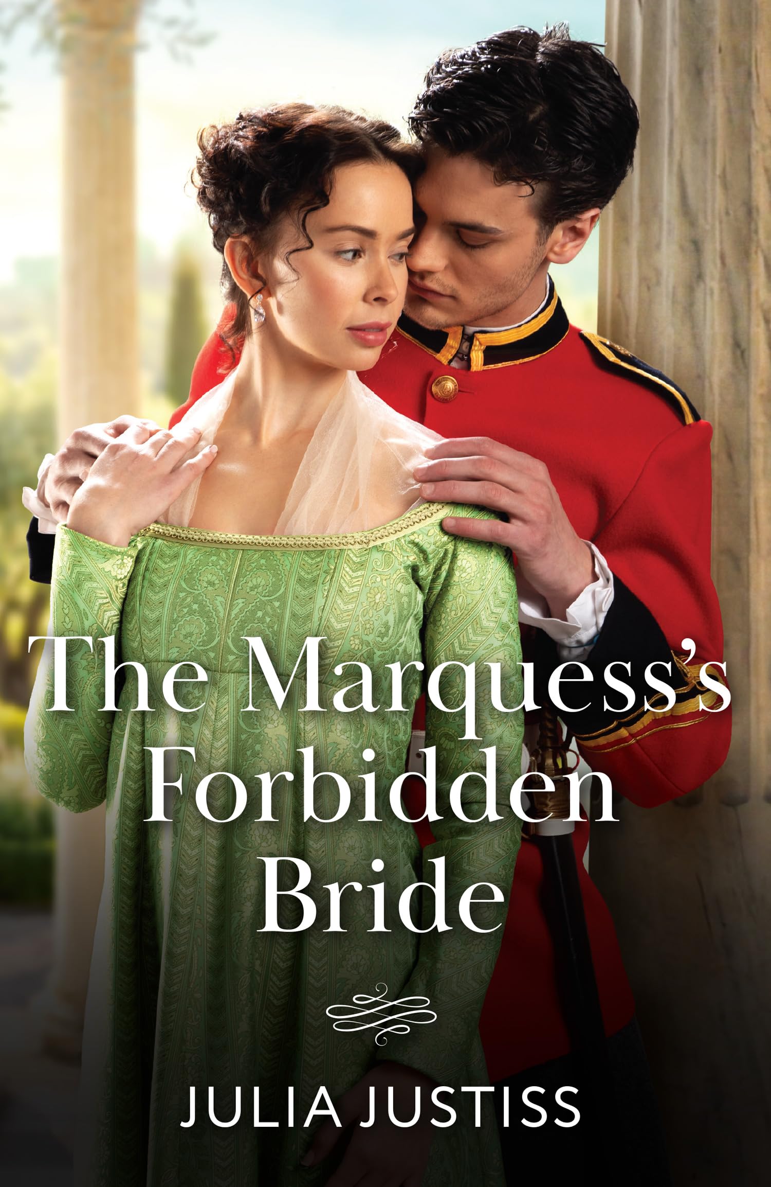 The Marquess's Forbidden Bride: Enemy families and secret courtship! A Regency romance for fans of fiery debutantes and hot soldiers! New in 2026!: Book 3 (Soldiers to Heirs)
