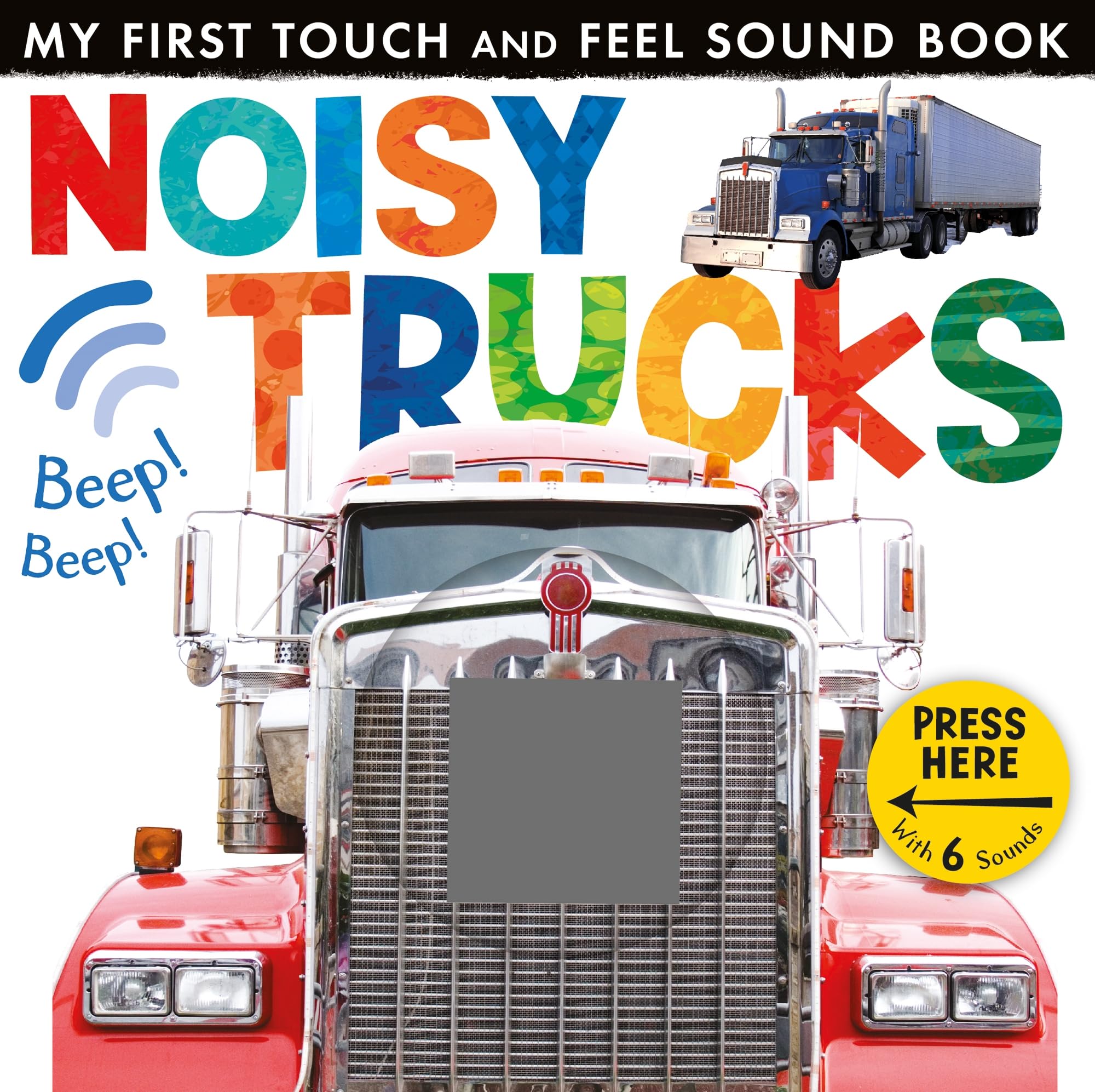 Noisy Trucks (My First Touch & Feel Sound Bk) (My First Touch and Feel Sound Book)