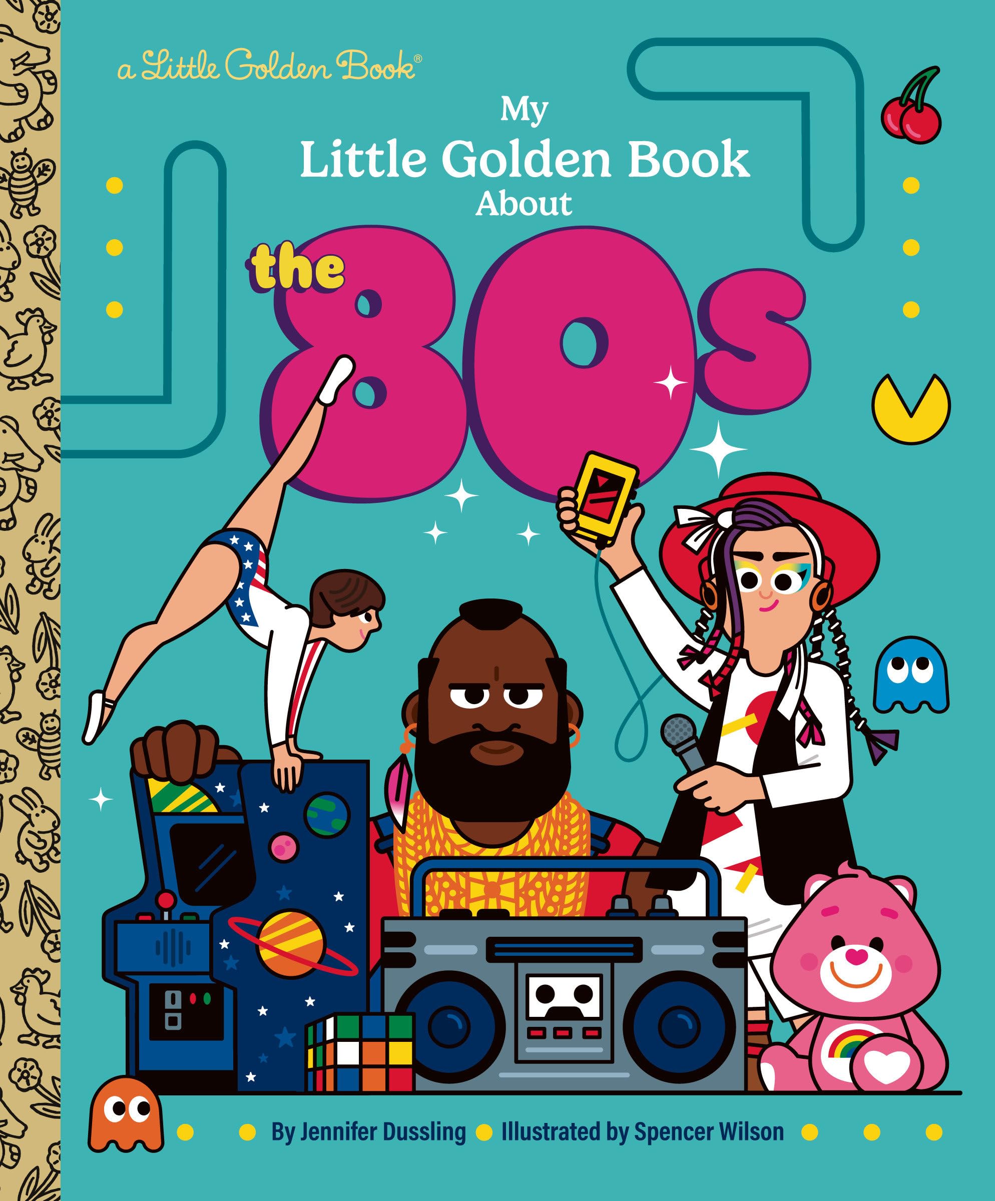 My Little Golden Book About the 80s